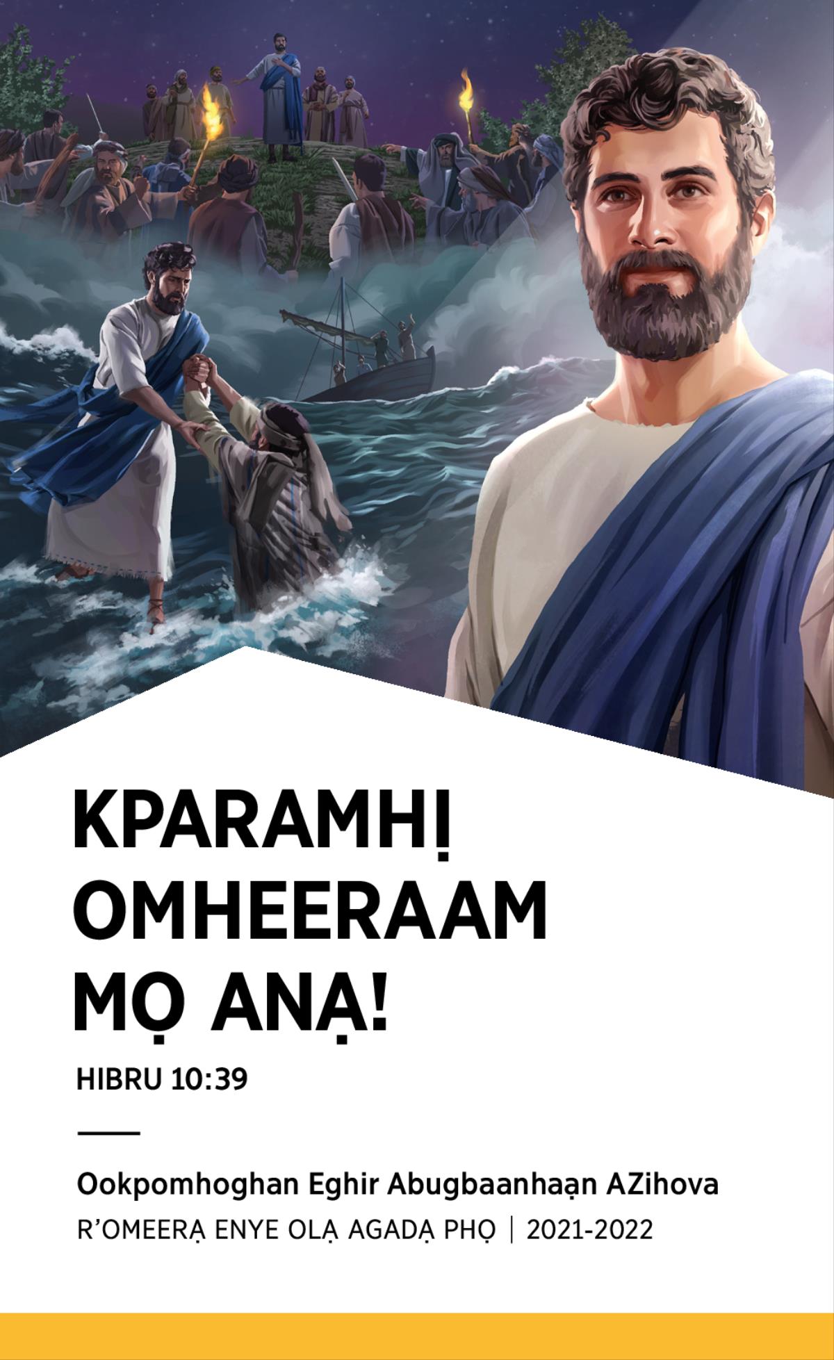 2021-2022 Edeọm Ookpomhoghan Eghir—R’omeerạ Enye Olạ Agadạ Phọ.
