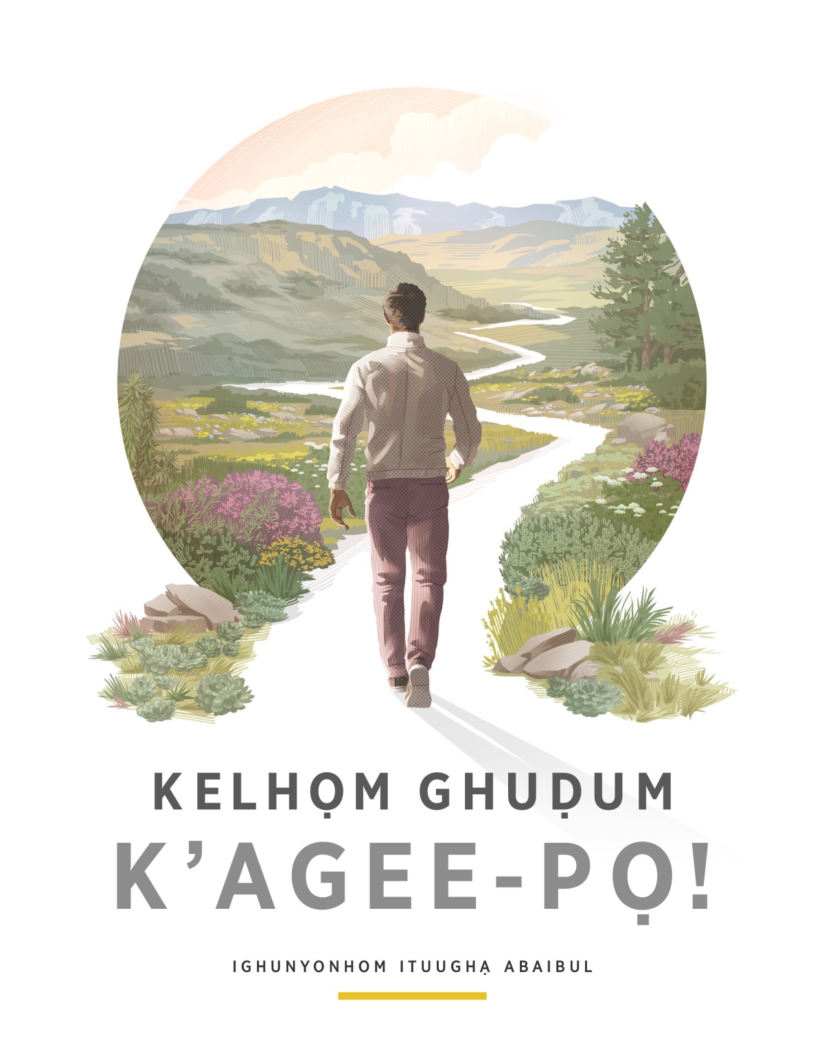 Kelhọm Ghuḍum K’agee-pọ!—Ighunyonhom Ituughạ ABaibul. Oye dị ratelhe ekulhakulhạ eten dị imạ asirooghọ, asighiigh r’araaḅarạph ekoom.