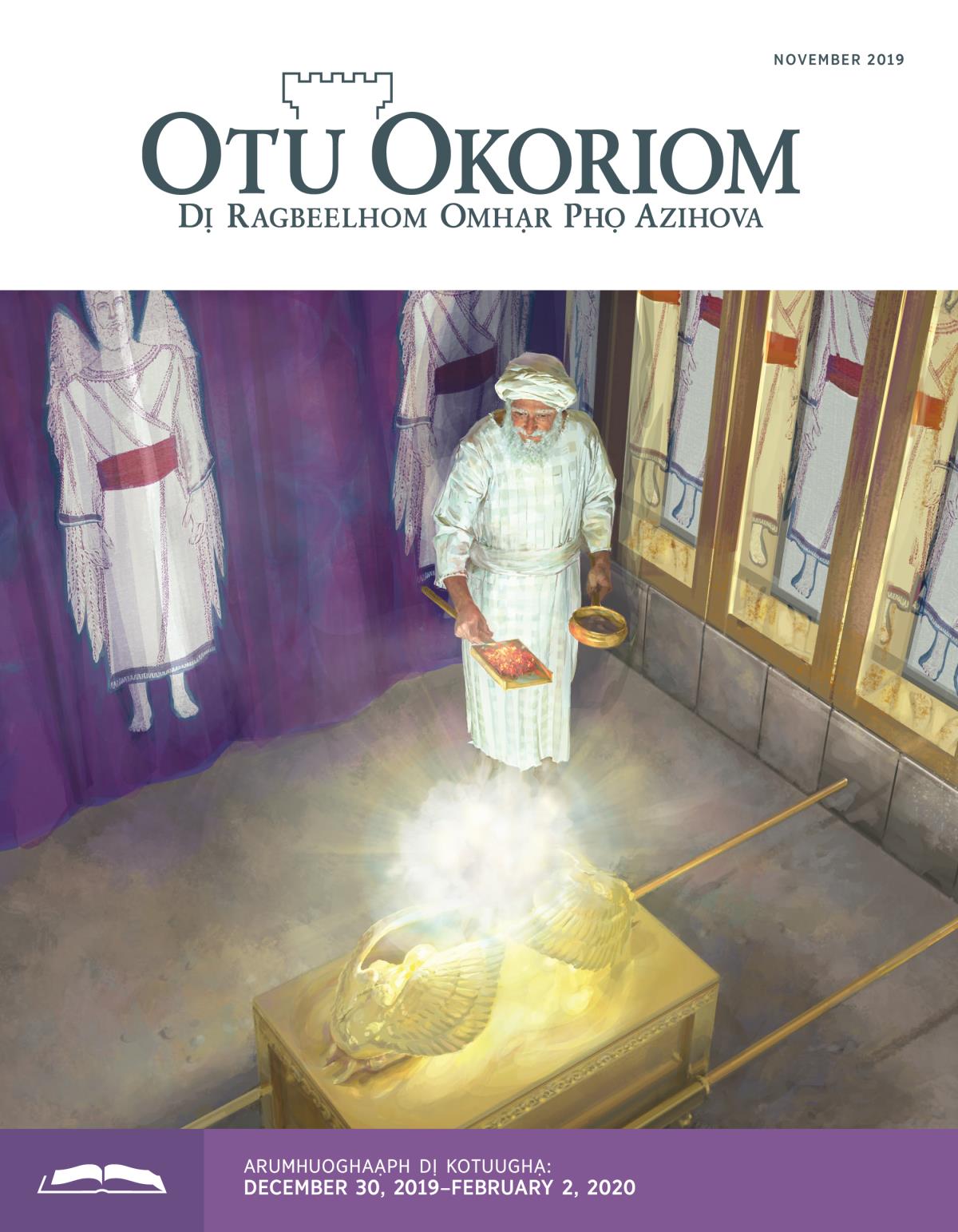Otu Okoriom Olọ Otuughạ, November 2019