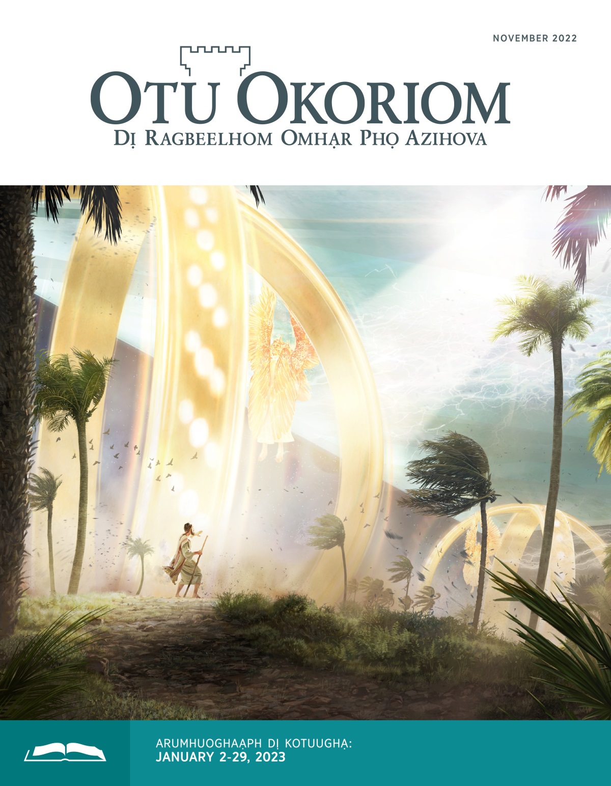 Otu Okoriom Olọ Otuughạ, November 2022.