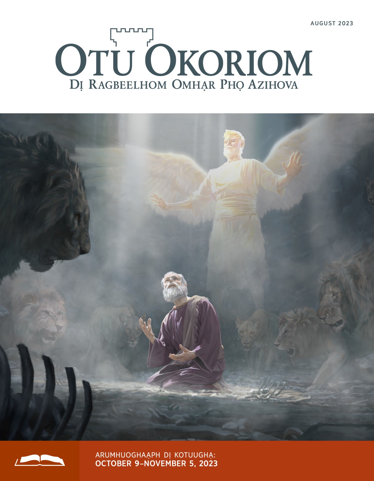 Oyil phọ aDaniel odi olhoghi ooni rapogh ghan anyụ akẹ, kụ idimini-ḅuagụ eko ekitonhom nyodị. Ookpaạny dị amheerạ epẹ anyụ phọ aghoph nyodị.