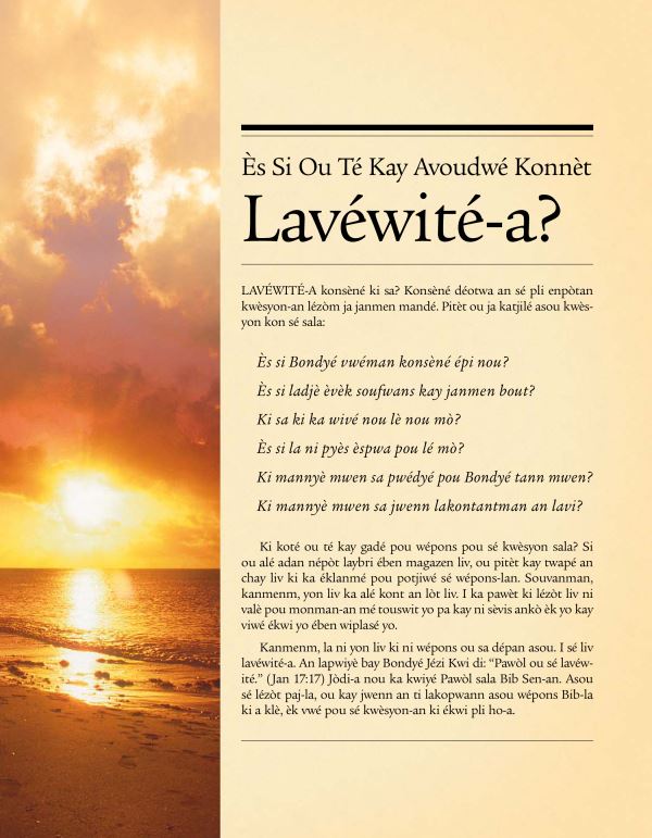 Ès Si Ou Té Kay Avoudwé Konnèt Lavéwité-a?