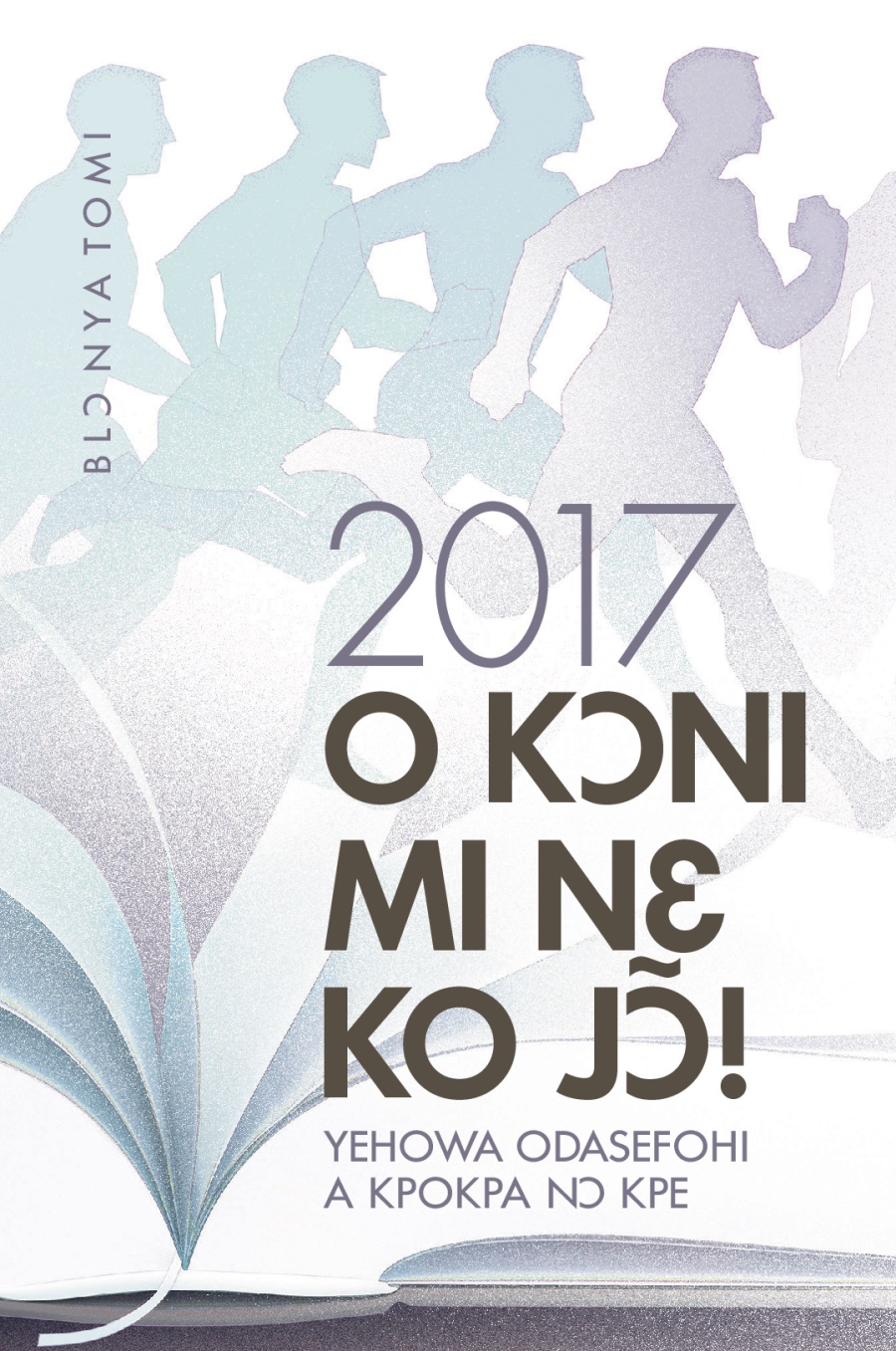 Blɔ Nya Tomi Kɛ Ha 2017 Yehowa Odasefohi
A Kpokpa Nɔ Kpe