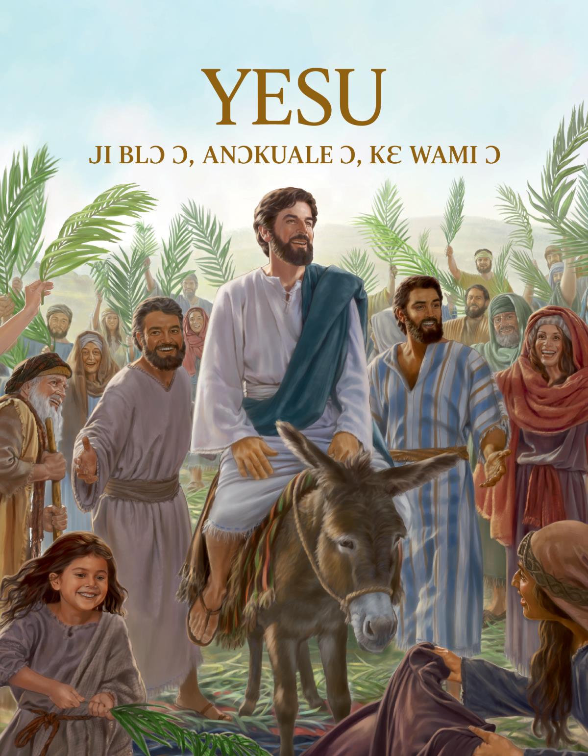 Yesu Ji Blɔ ɔ, Anɔkuale ɔ, Kɛ Wami ɔ womi ɔ hɛ mi