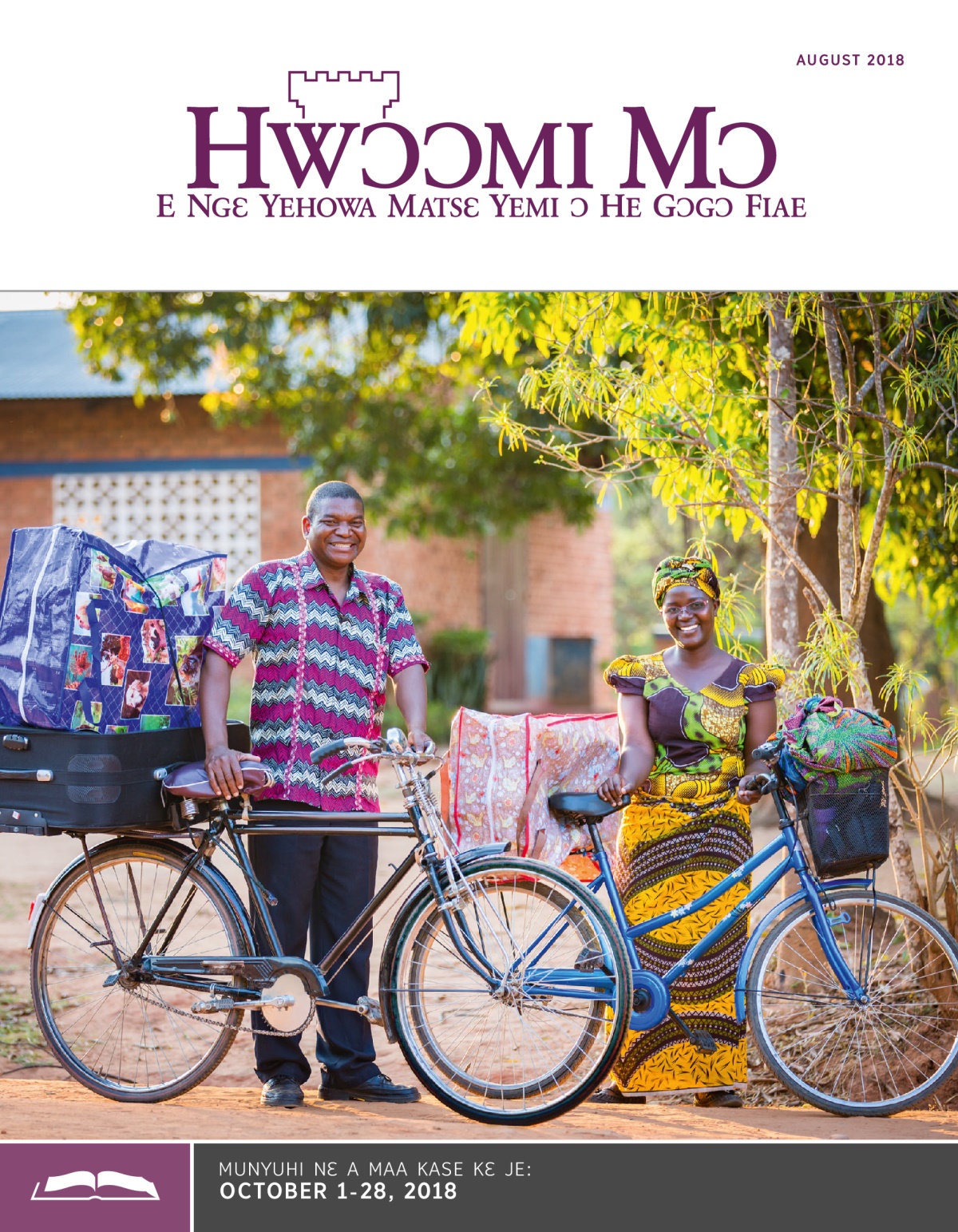 Hwɔɔmi Mɔ Nɛ A Maa Kase, August 2018