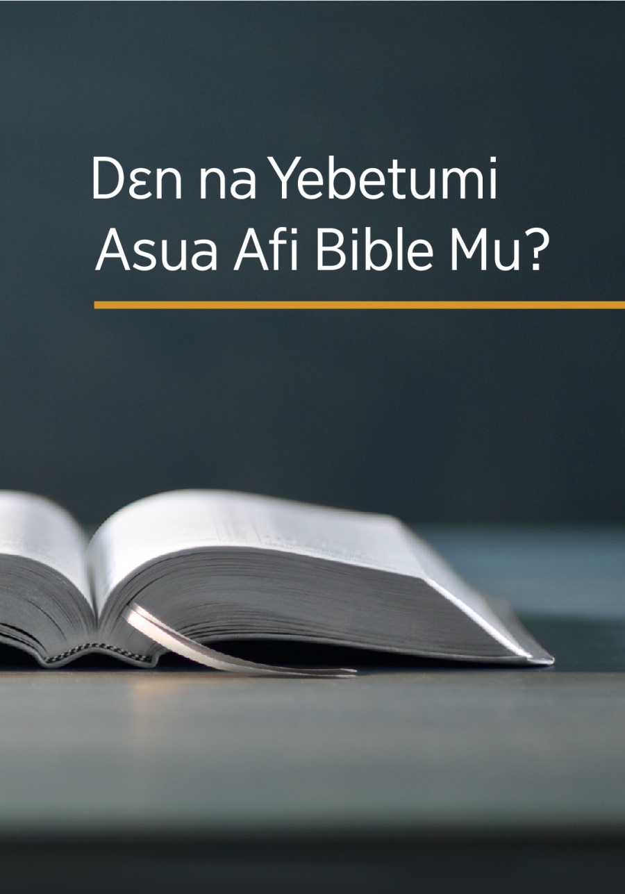 Dɛn Na Yebetumi Asua Afi Bible Mu? buuku yɩ.