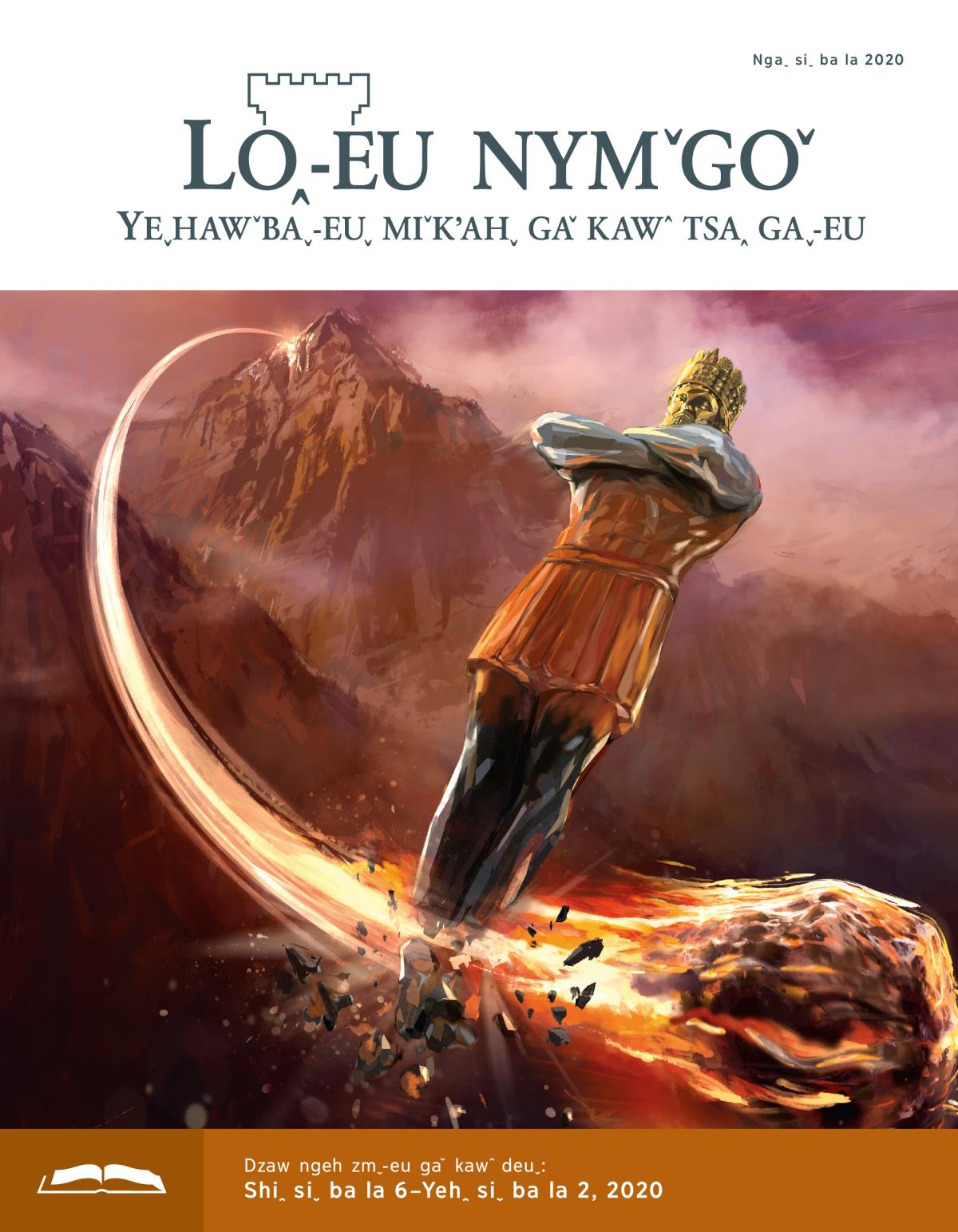 2020 kʼoꞈ, Ngaˬ siˬ ba la˗ahˇ˗euˬ Loꞈ˗eu nymˇgoˇ dzaw˗eu dmˬ.