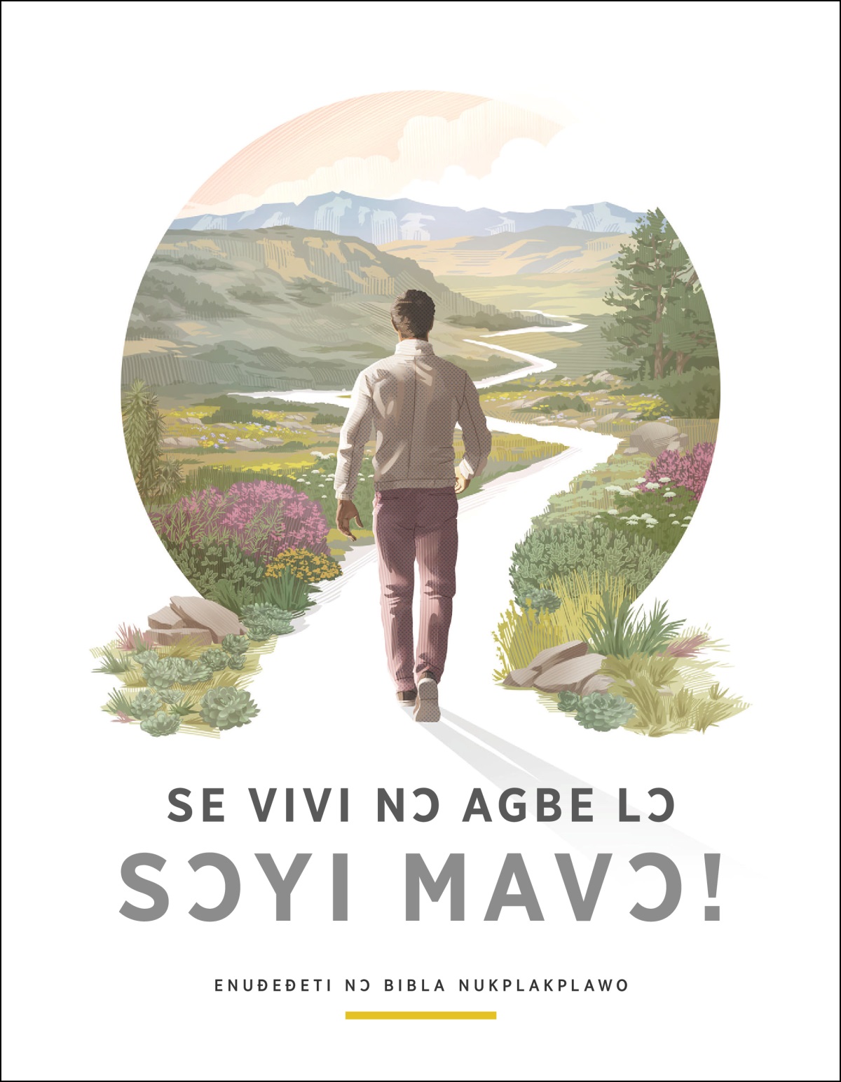 Wemagbaja ci yí nyi “Se vivi nɔ agbe lɔ sɔyi mavɔ!”