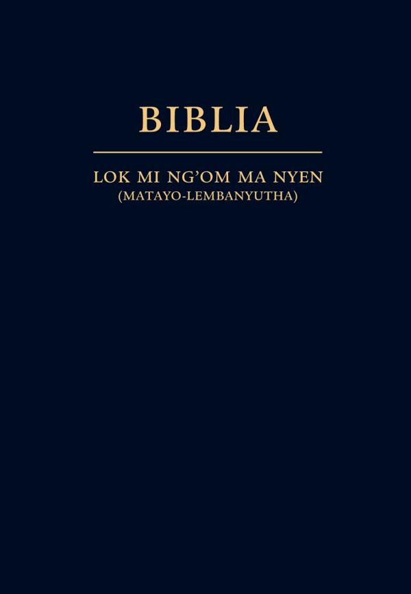 Ng’ei Biblia—Lok mi ng‘om ma nyen (Matayo-Lembanyutha)