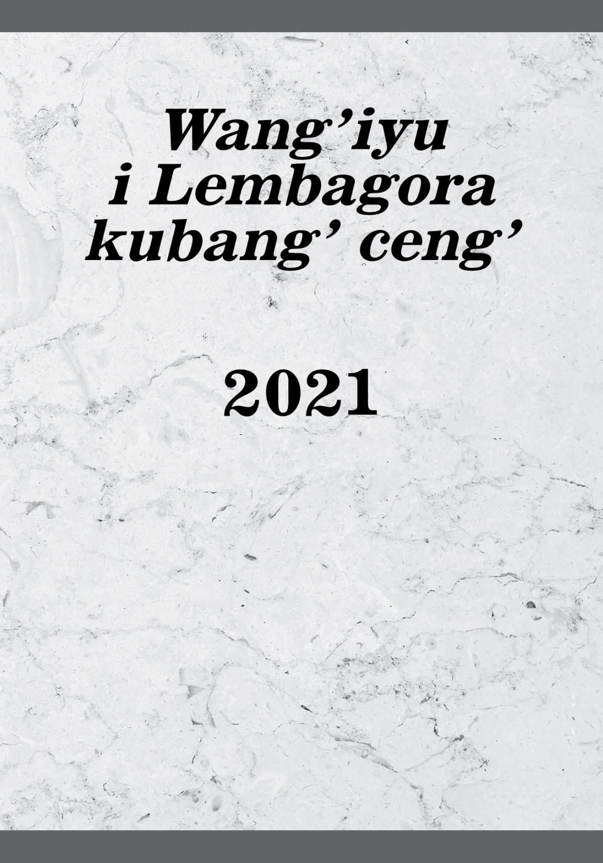 Wang’iyu i Lembagora kubang’ ceng’​—2021