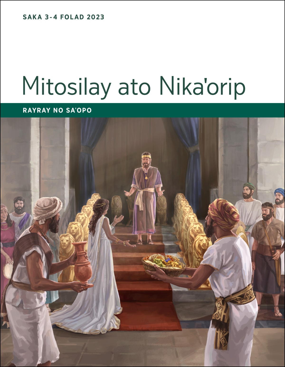 Mitosilay ato Nikaˈorip​—⁠Rayray no Saˈopo, Saka 3-4 Folad 2023.