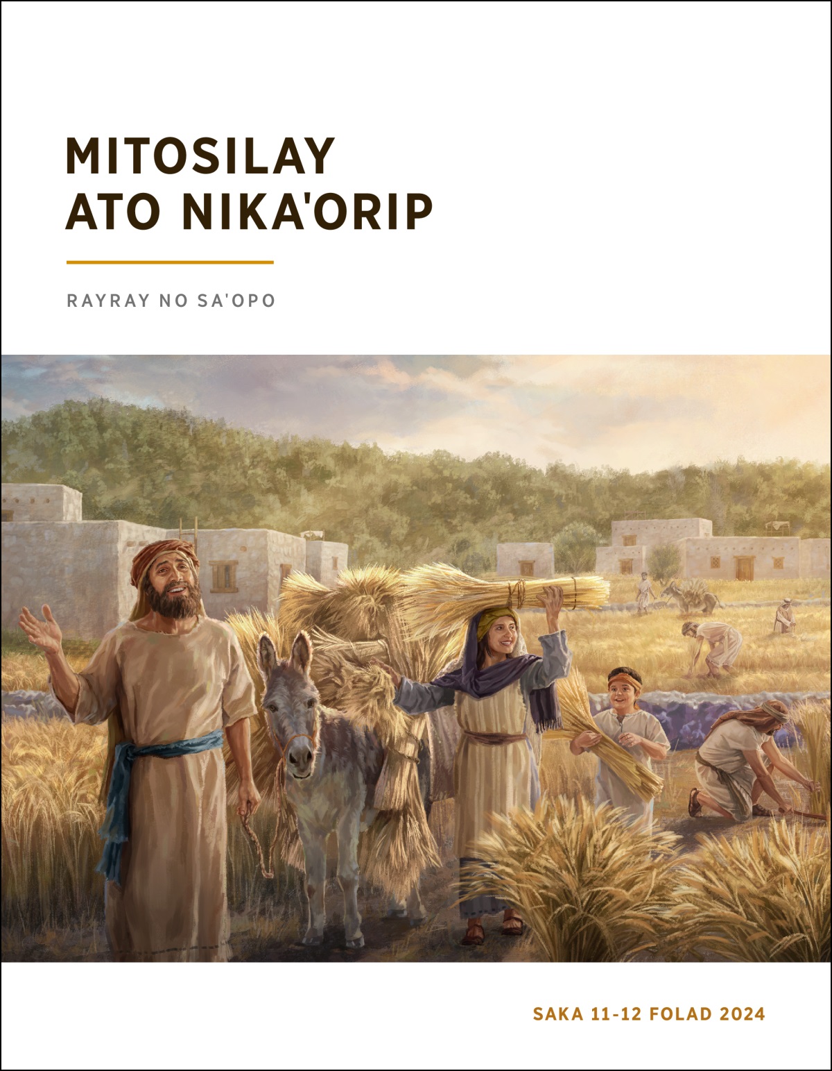 Lipahakay ko Israil tamdaw mipanay to kadofahay a emi.