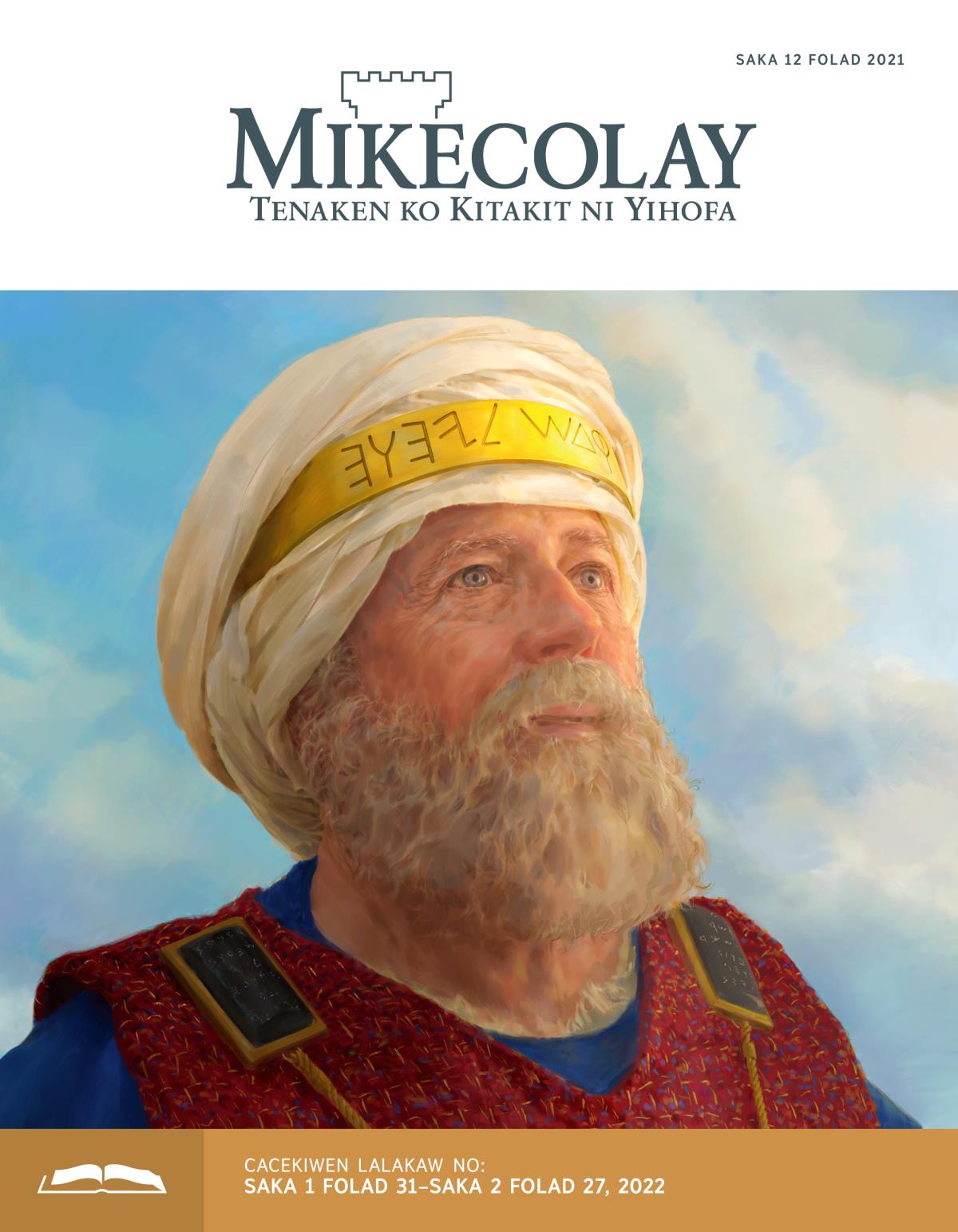 Mikecolay Cacekiwen Lalakaw, Saka 12 Folad, 2021.
