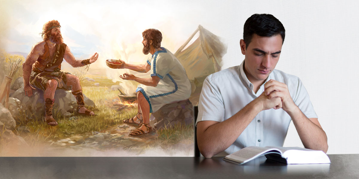 اخ يتأمل في ما يقرأه في الكتاب المقدس.‏ وهو يتخيل عيسو يبيع حقوق الابن البكر ليعقوب مقابل صحن من طبيخ العدس.‏