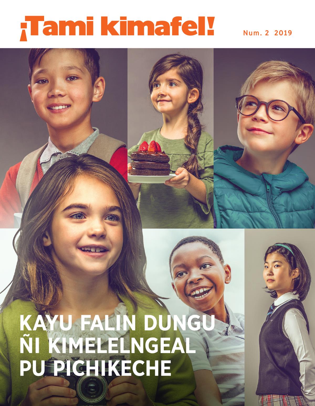 ¡Tami kimafel! Num. 2 2019 | Kayu falin dungu ñi kimelelngeal pu pichikeche