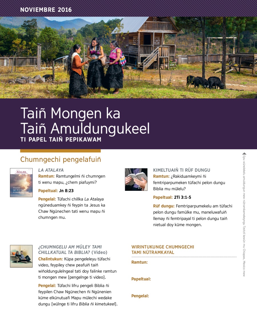Taiñ Mongen ka Taiñ Amuldungukeel, ti papel taiñ pepikawam noviembre 2016
