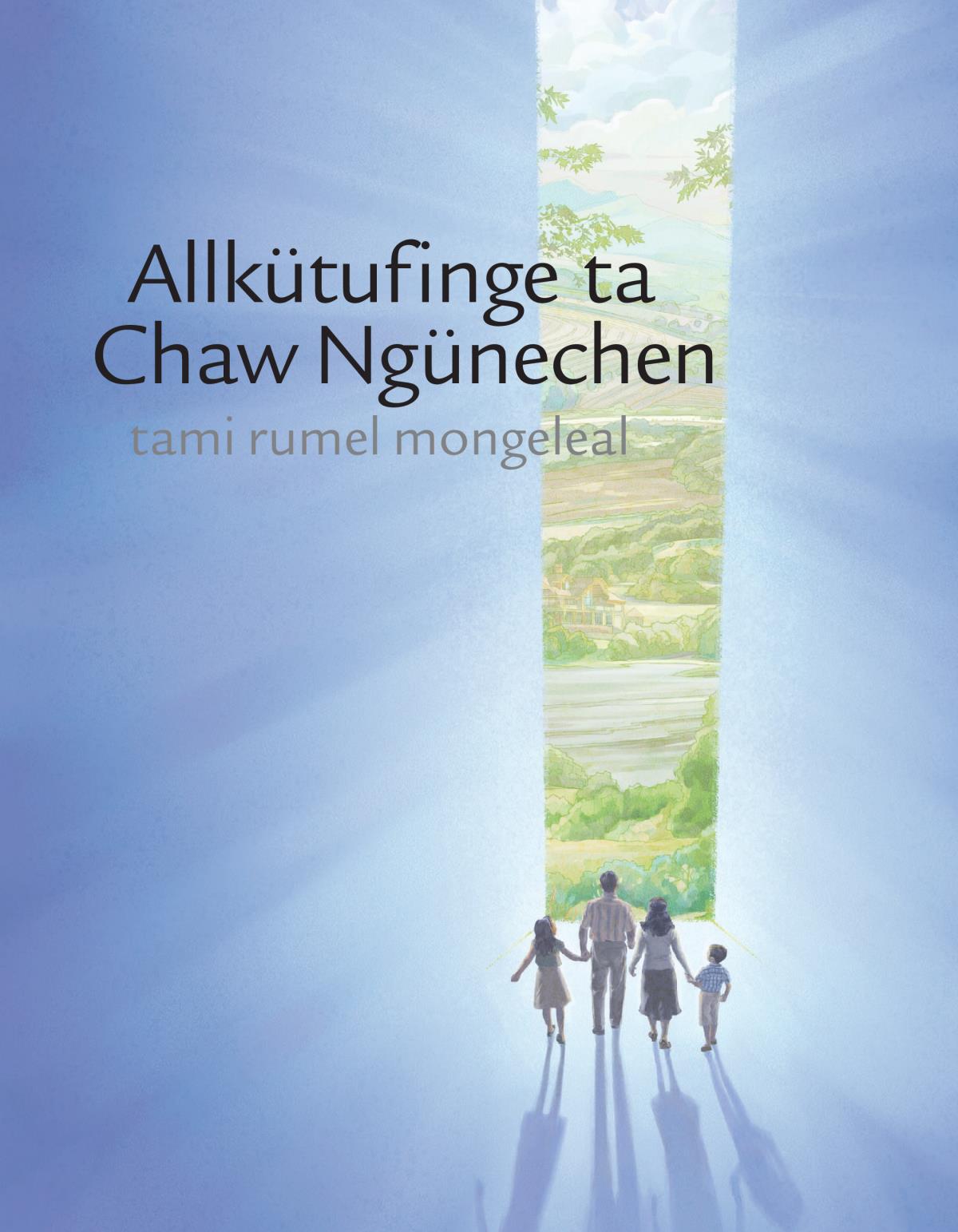 Allkütufinge ta Chaw Ngünechen tami rumel mongeleal