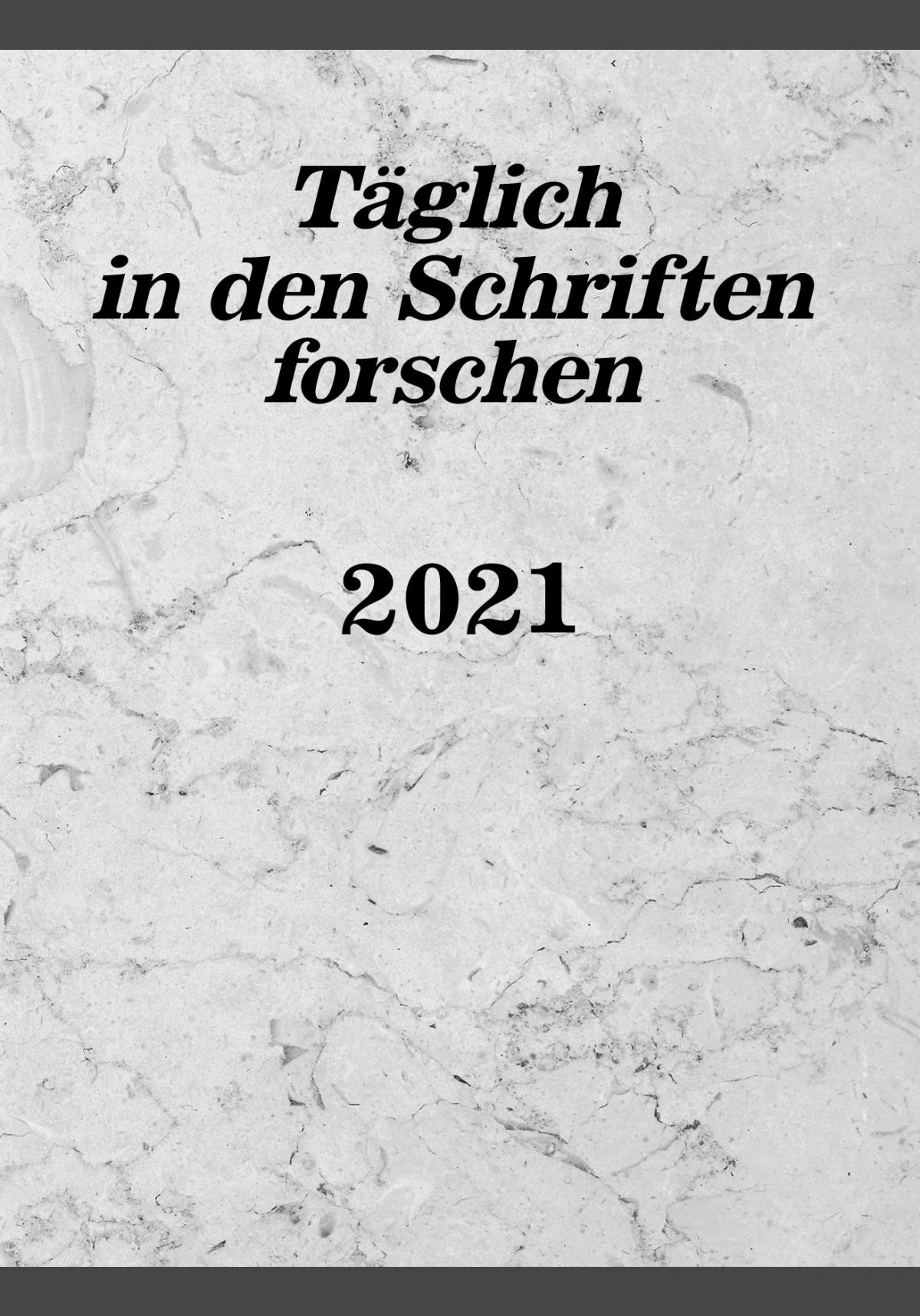 Täglich in den Schriften forschen – 2021