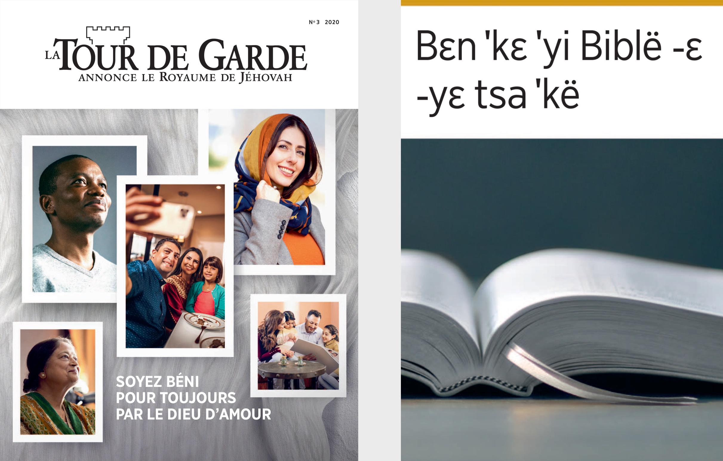 Sa latɔ ‘Bɛn ˈkɛ ˈyi Biblë -ɛ -yɛ tsa ˈkë’ nanmɛ ‘La Tour de Garde’ No. 3 2020.