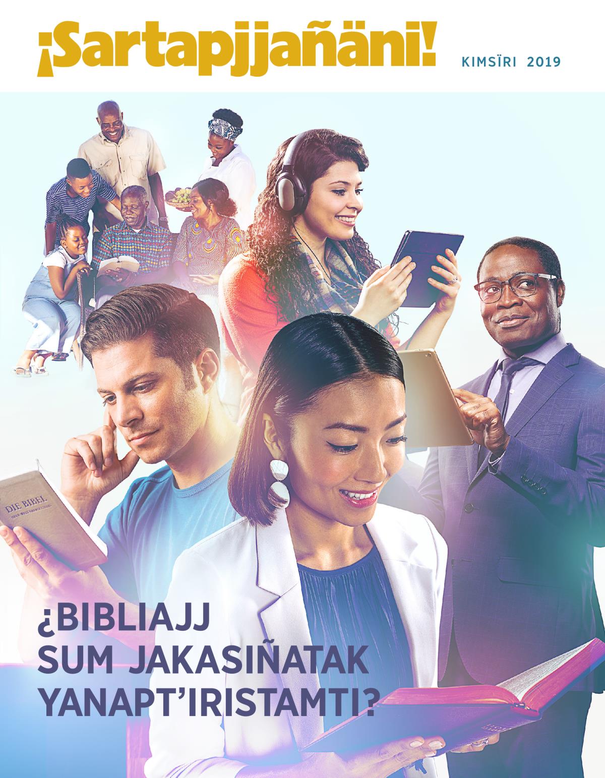 ¡Sartapjjañäni! Kimsïri 2019 | ¿Bibliajj sum jakasiñatak yanaptʼiristamti?