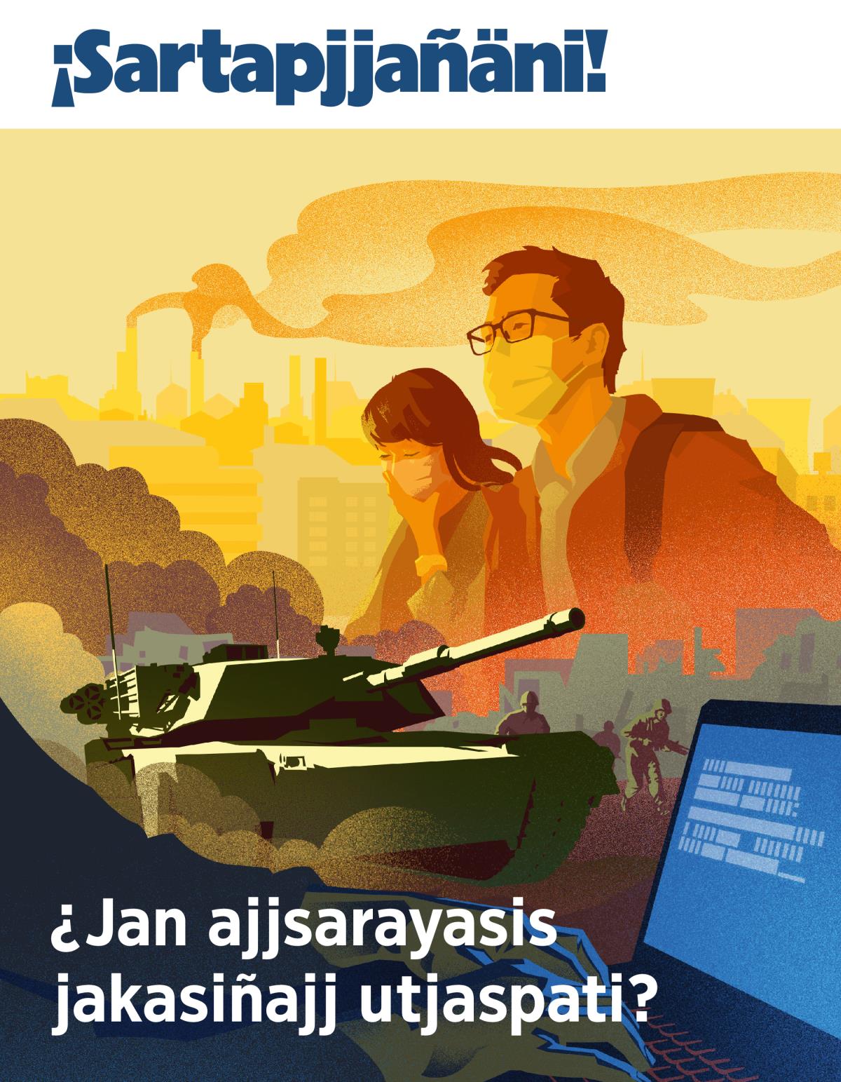 ¡Sartapjjañäni!, 2019, Mayïri | ¿Jan ajjsarayasis jakasiñajj utjaspati?