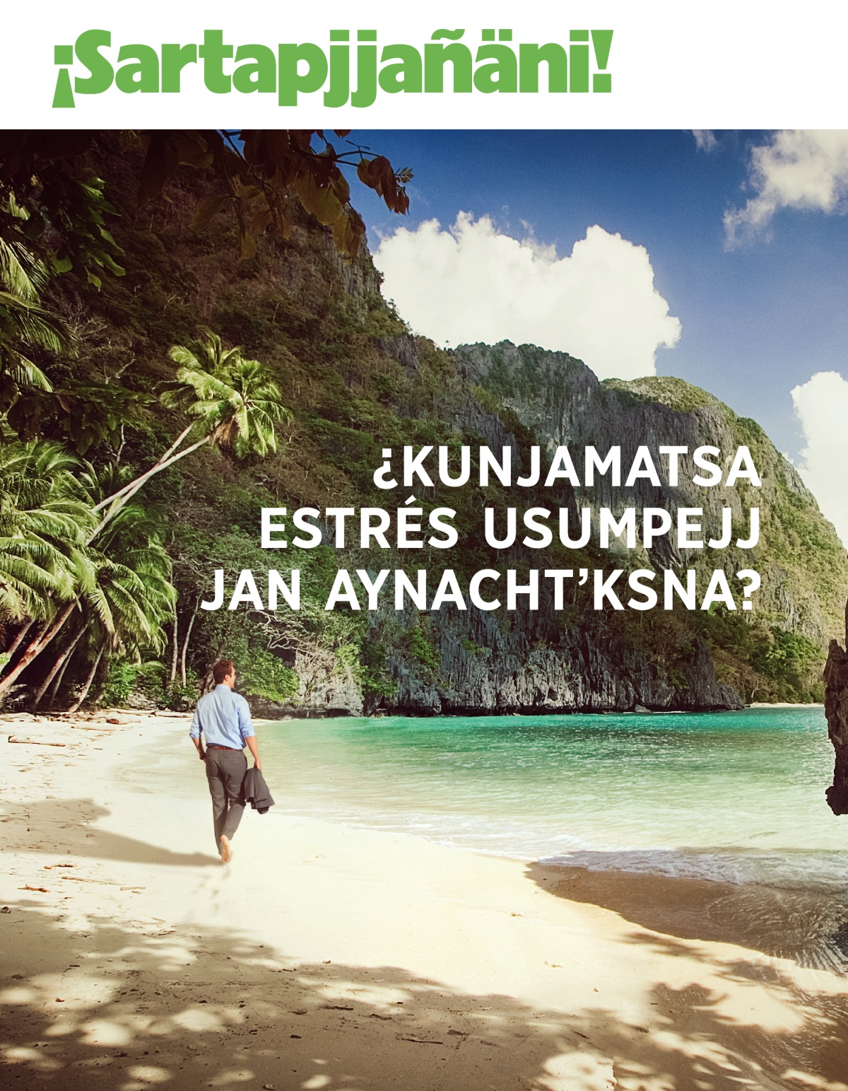 ¡Sartapjjañäni! sat revista, mayïri 2020 | ¿Kunjamatsa estrés usumpejj jan aynachtʼksna?