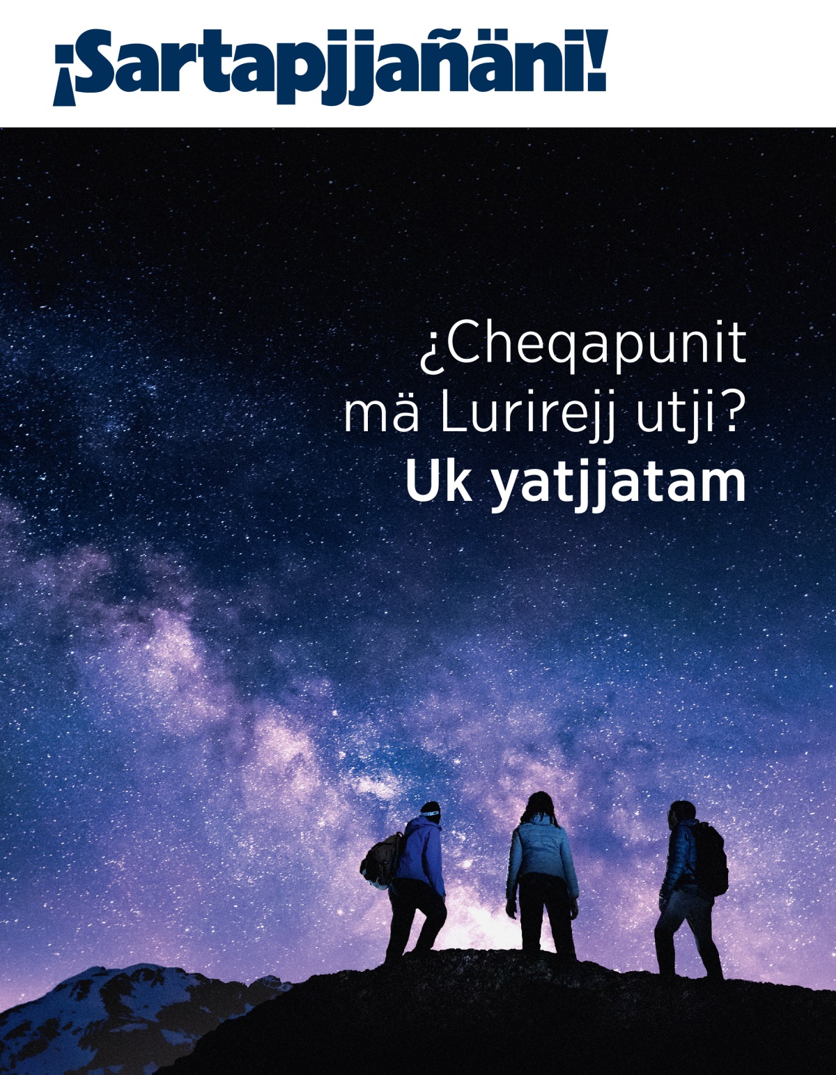 ¡Sartapjjañäni! sat revista, kimsïri 2021 | ¿Cheqapunit mä Lurirejj utji? Uk yatjjatam.