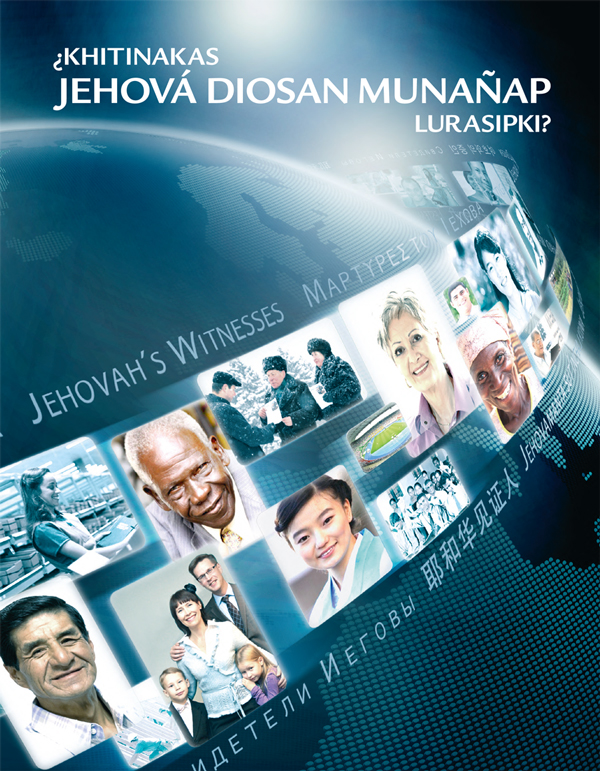 Jehová Diosan Testigonakapajj kunayman sarnaqäwini ukat kunayman jañchinïpjjewa