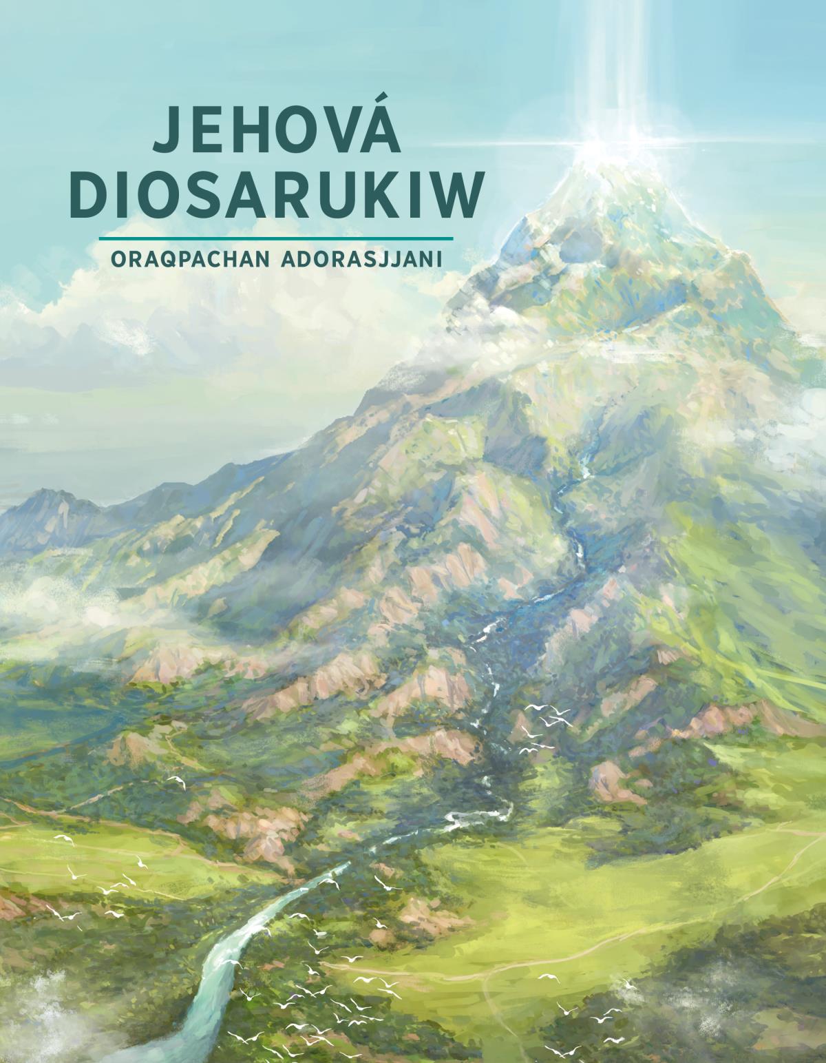 Jehová Diosarukiw oraqpachan adorasjjani