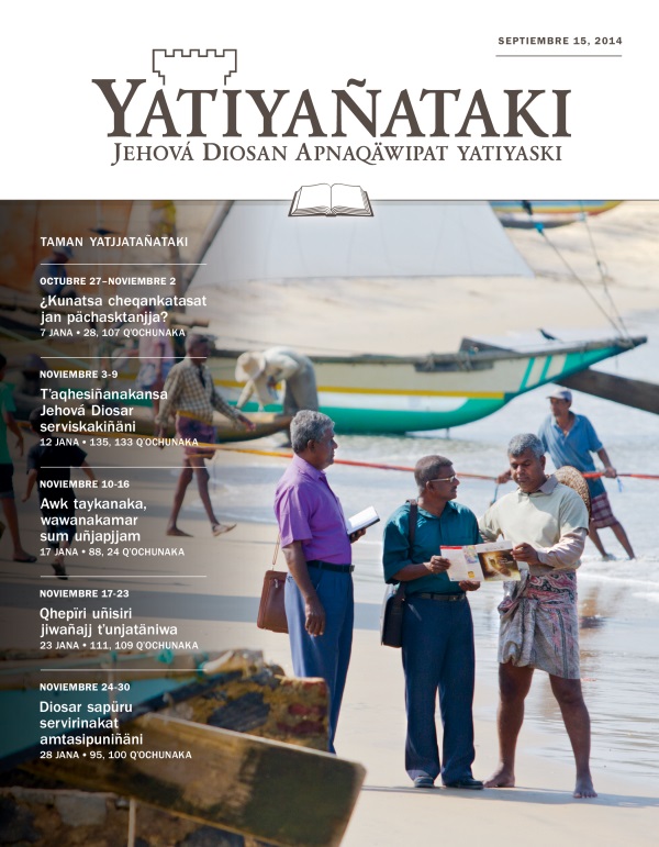Yatiyañataki (taman yatjjatañataki) revistan nayrïr janapa, septiembre 15, 2014
