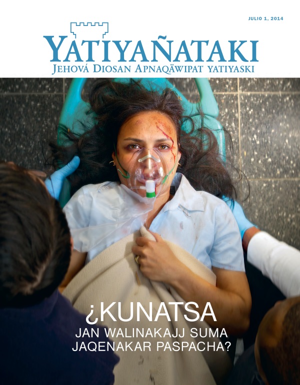 Yatiyañataki julio 2014 revistan tapapa: ¿Kunatsa jan walinakajj suma jaqenakar paspacha?
