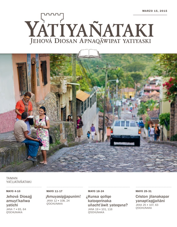 Yatiyañataki (taman yatjjatañataki) revistan nayrïr janapa, marzo 15, 2015