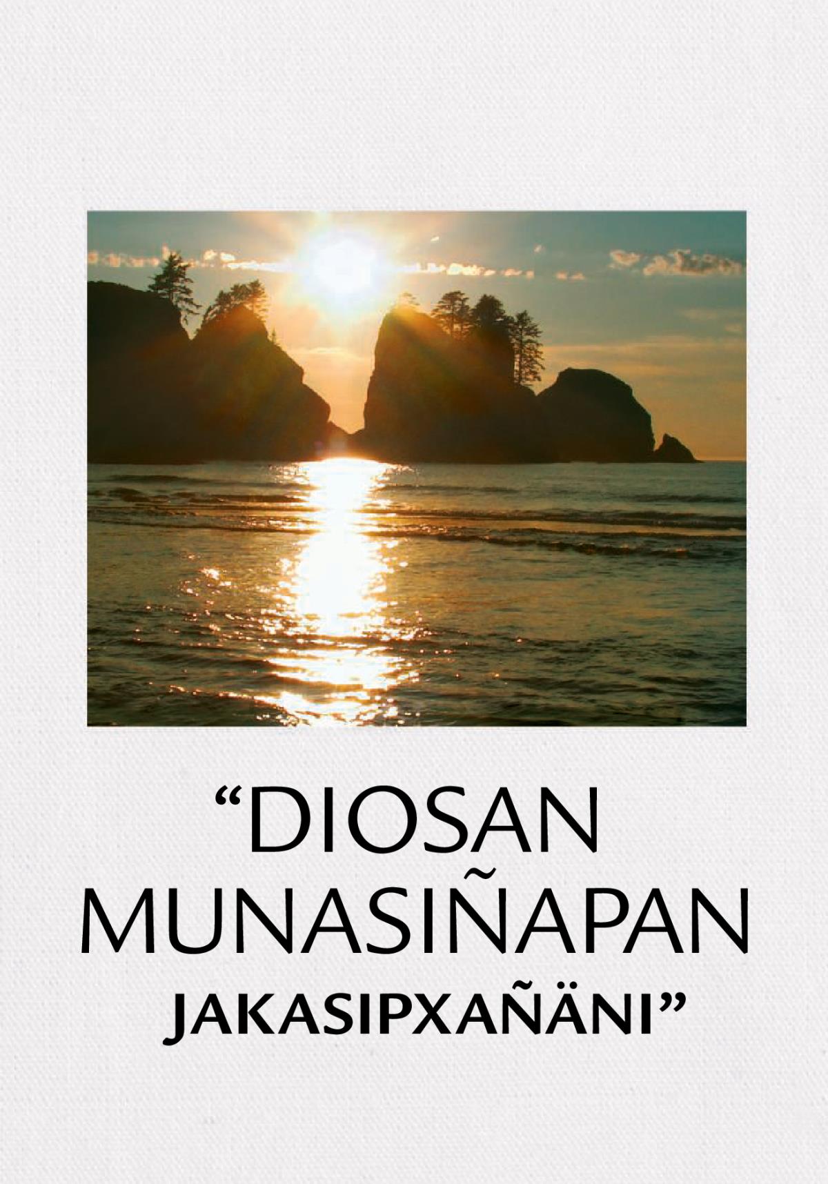 Diosan munasiñapan jakasipxañäni