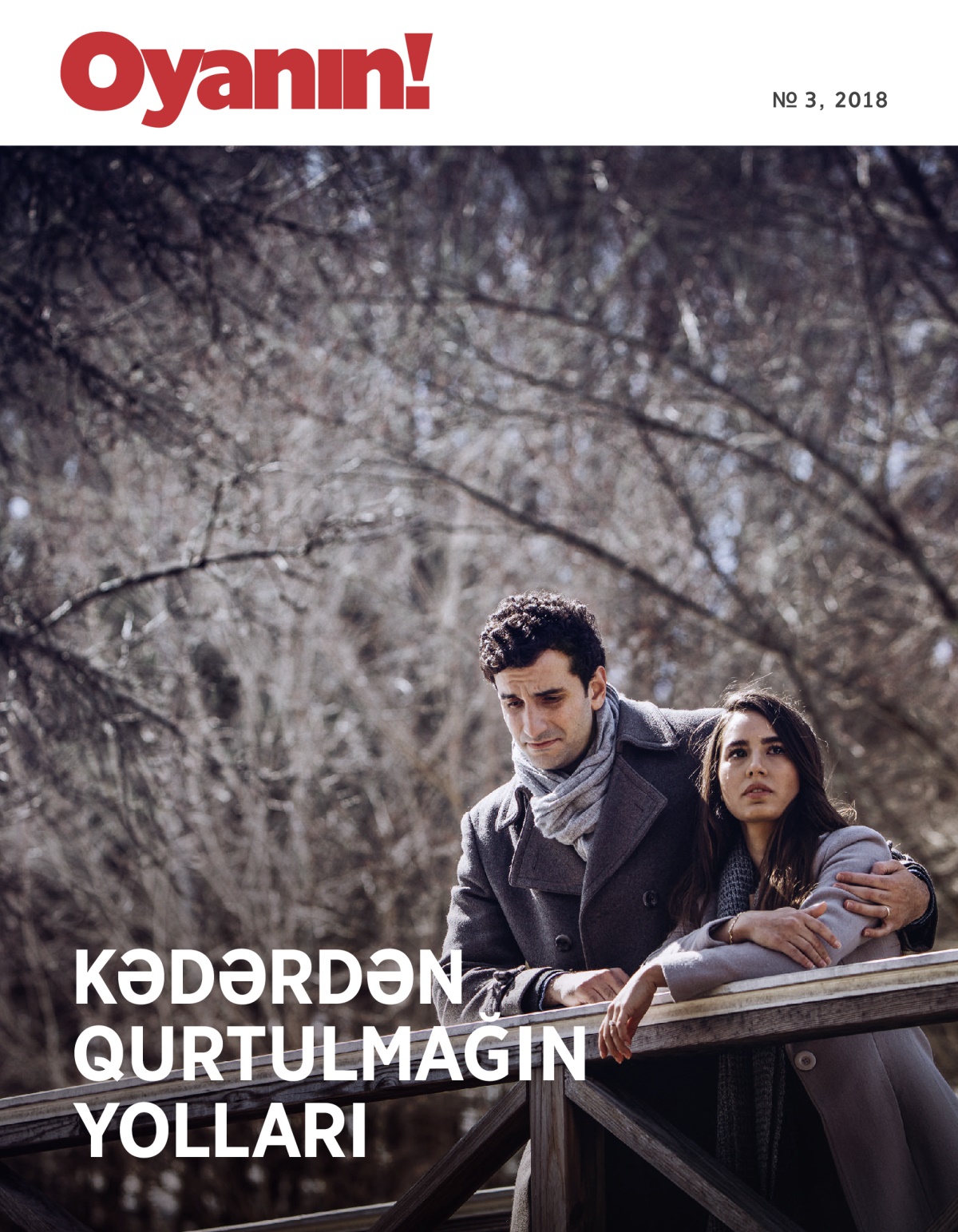 Oyanın! № 3, 2018 | Kədərdən Qurtulmağın Yolları