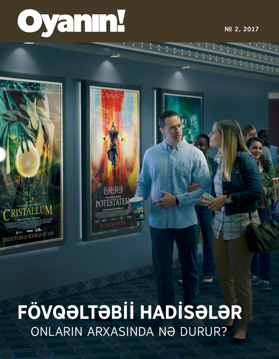 «Oyanın!» № 2 2017 | Sehirli qüvvələr haradan qaynaqlanır?