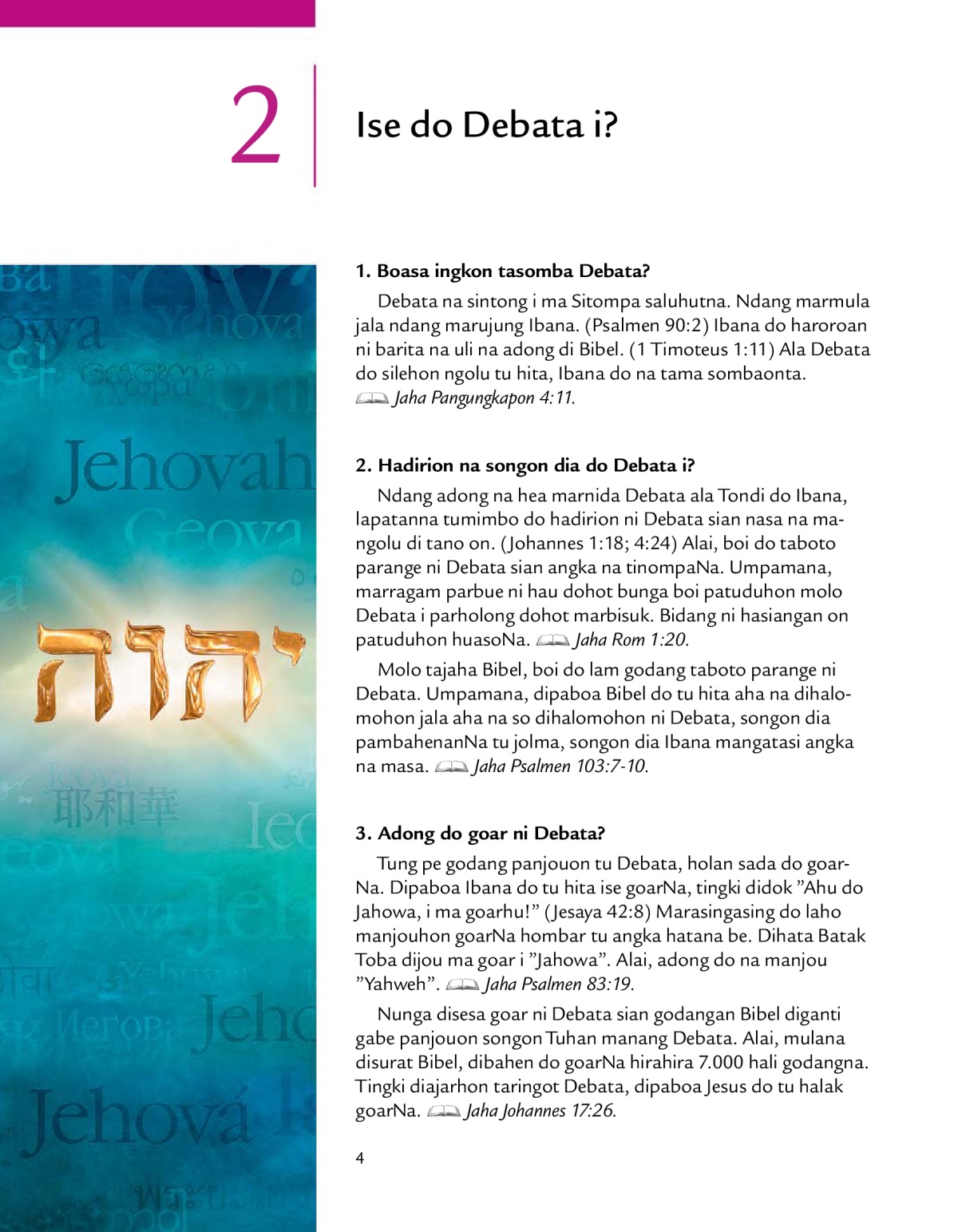 Lesson 2 in the brochure Good News From God!