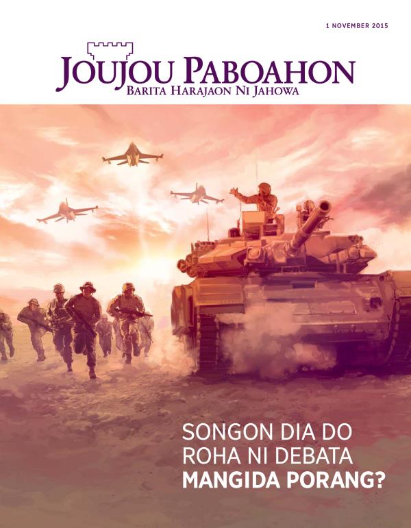 Sampul ni Majalah Joujou Paboahon, November 2015 | Songon Dia do Roha ni Debata Mangida Porang?