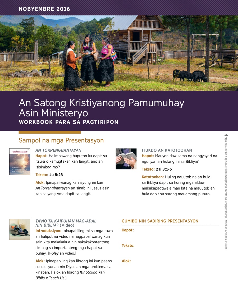 An Satong Kristiyanong Pamumuhay Asin Ministeryo—Workbook Para sa Pagtiripon, Nobyembre 2016