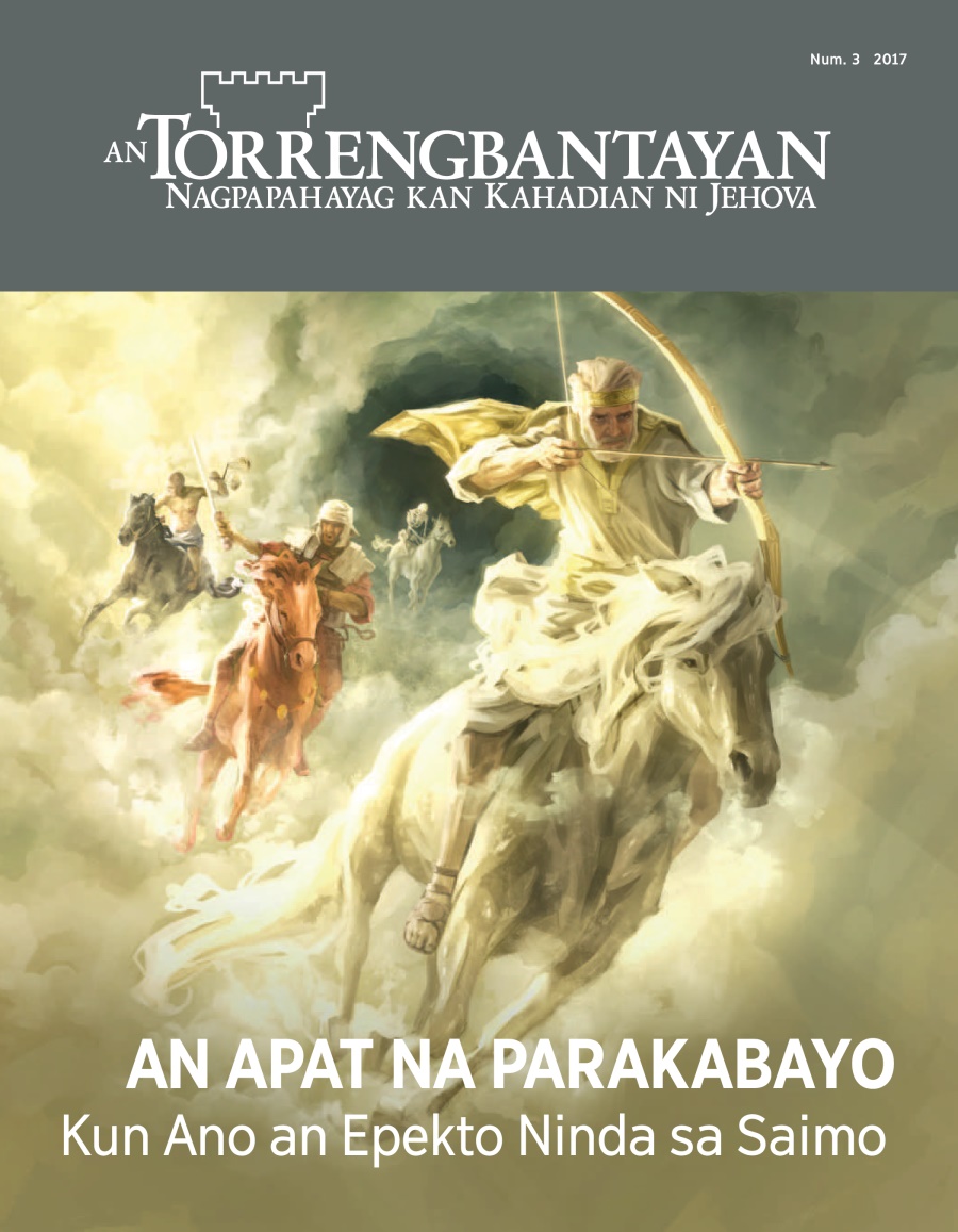 An Torrengbantayan Num. 3 2017 | An Apat na Parakabayo—Kun Ano an Epekto Ninda sa Saimo