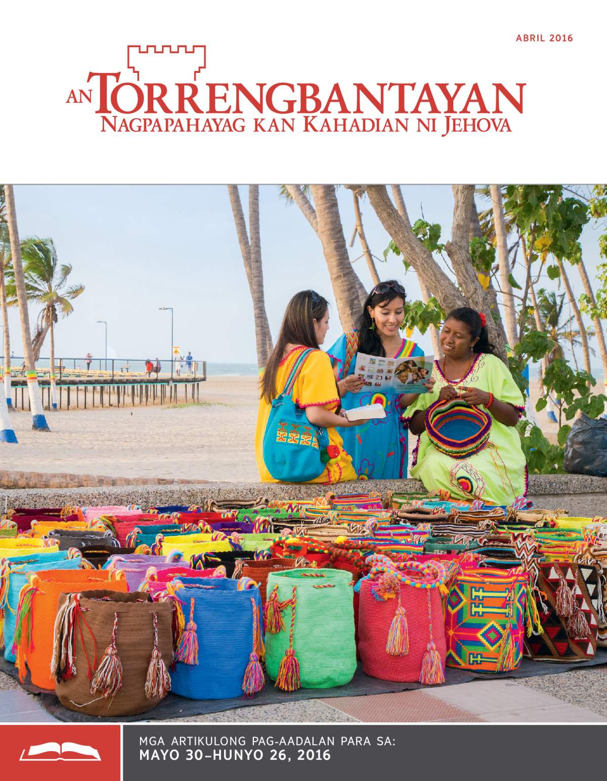 An Torrengbantayan Pag-aadalan na Edisyon, Abril 2016