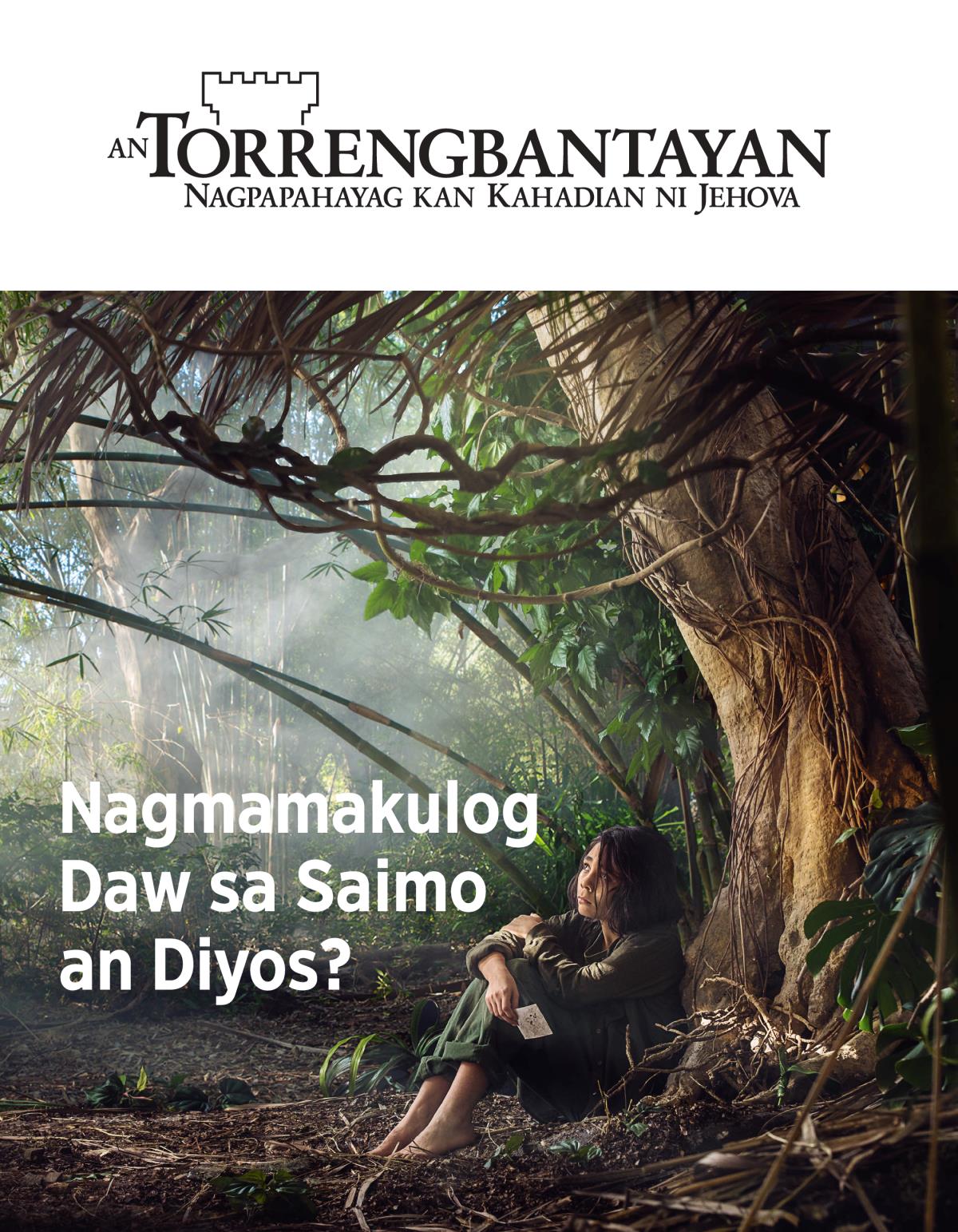 Magasin na An Torrengbantayan, Num. 3, 2018 | Nagmamakulog Daw sa Saimo an Diyos?