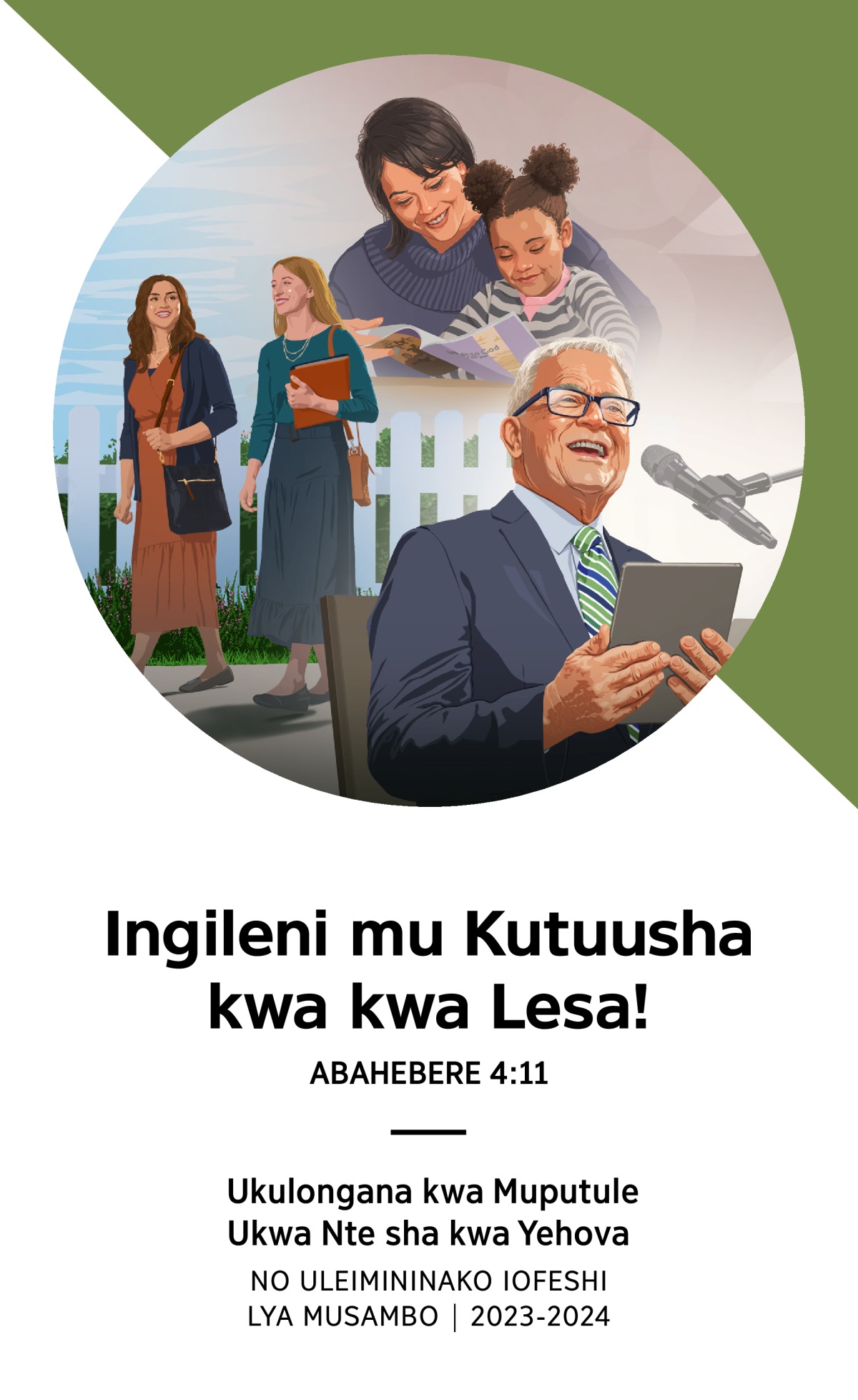 Ukulongana kwa Muputule Ukwa Nte sha kwa Yehova No Uleimininako Iofeshi Lya Musambo 2023-2024.