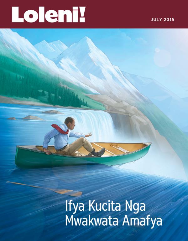 Inkupo ya Loleni! Magazini, July 2015 | Ifya Kucita Nga Mwakwata Amafya