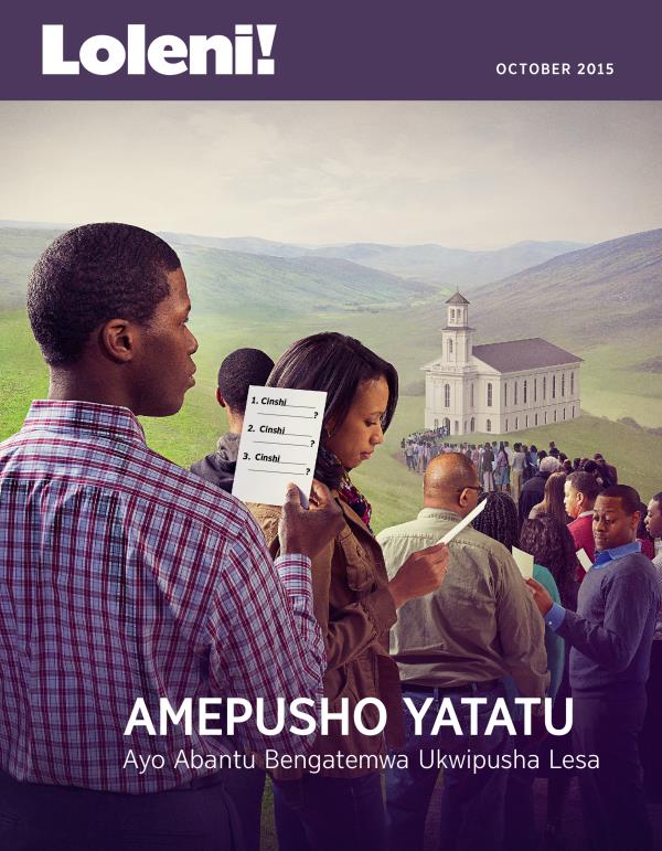 Inkupo ya Magazini ya Loleni!, October 2015 | Amepusho Yatatu ayo Abantu Bengatemwa Ukwipusha Lesa