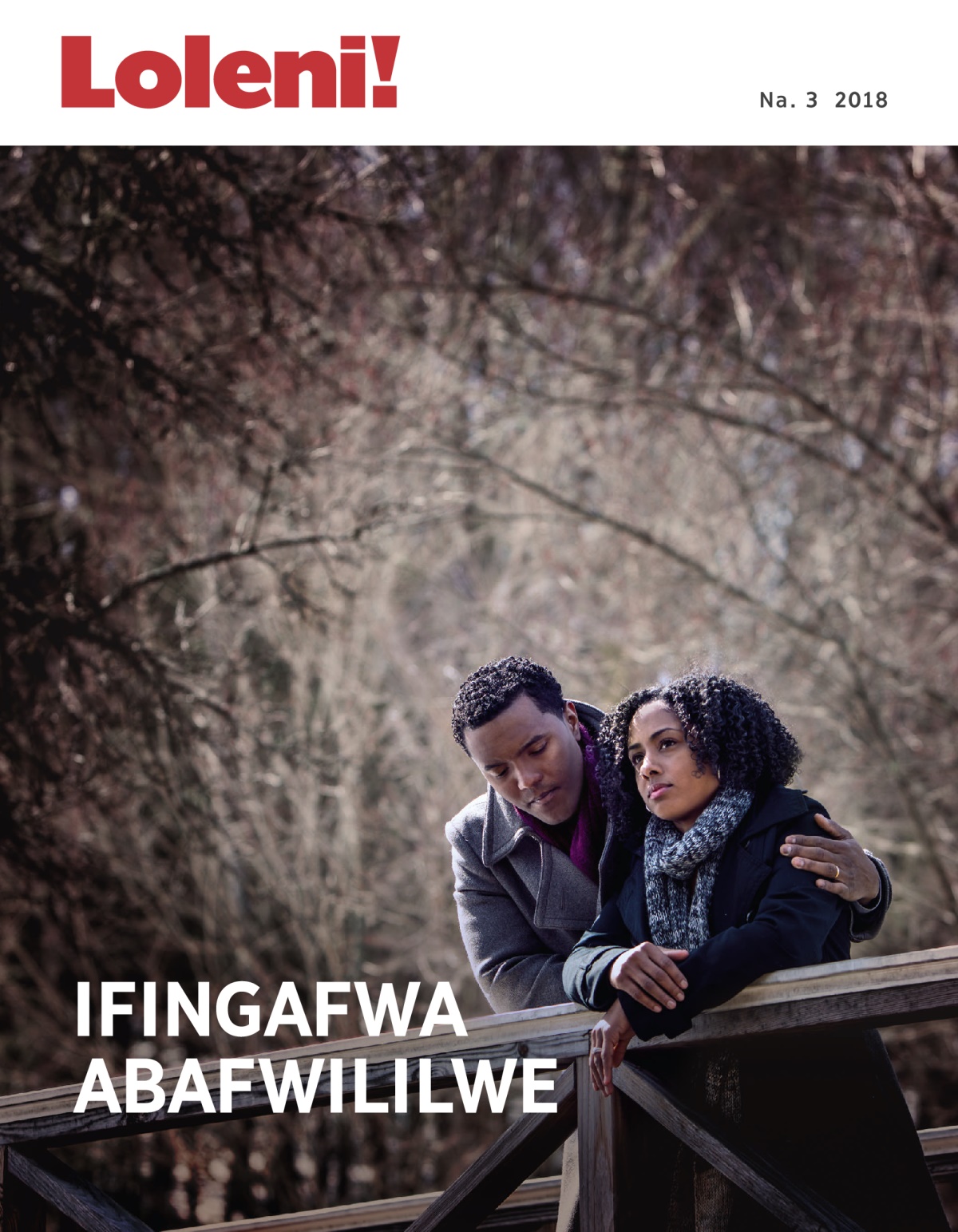Loleni! Na. 3 2018 | Ifingafwa Abafwililwe