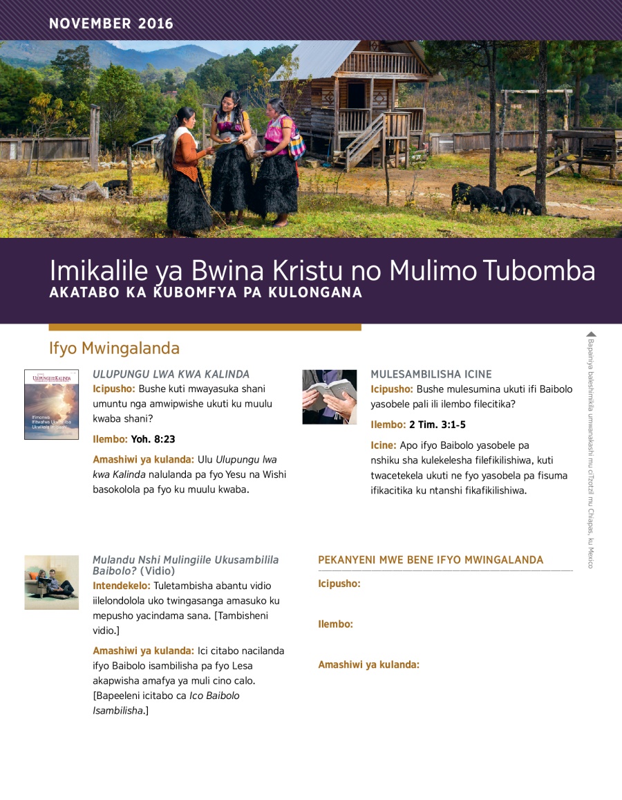 Imikalile ya Bwina Kristu no Mulimo Tubomba​—Akatabo ka Kubomfya pa Kulongana, November 2016