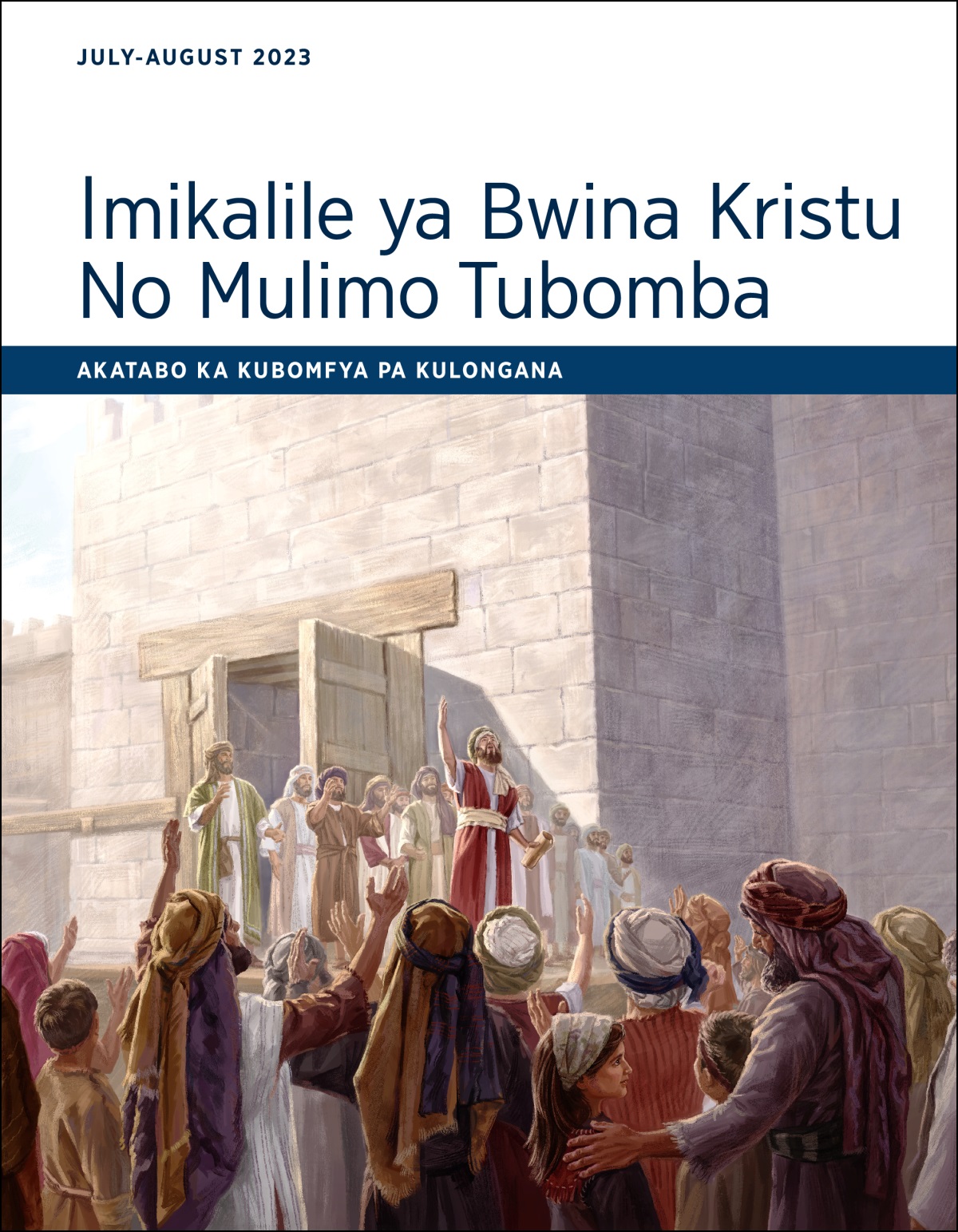 Akatabo ka Kubomfya pa Kulongana kwa Imikalile ya Bwina Kristu no Mulimo Tubomba, July-August 2023.