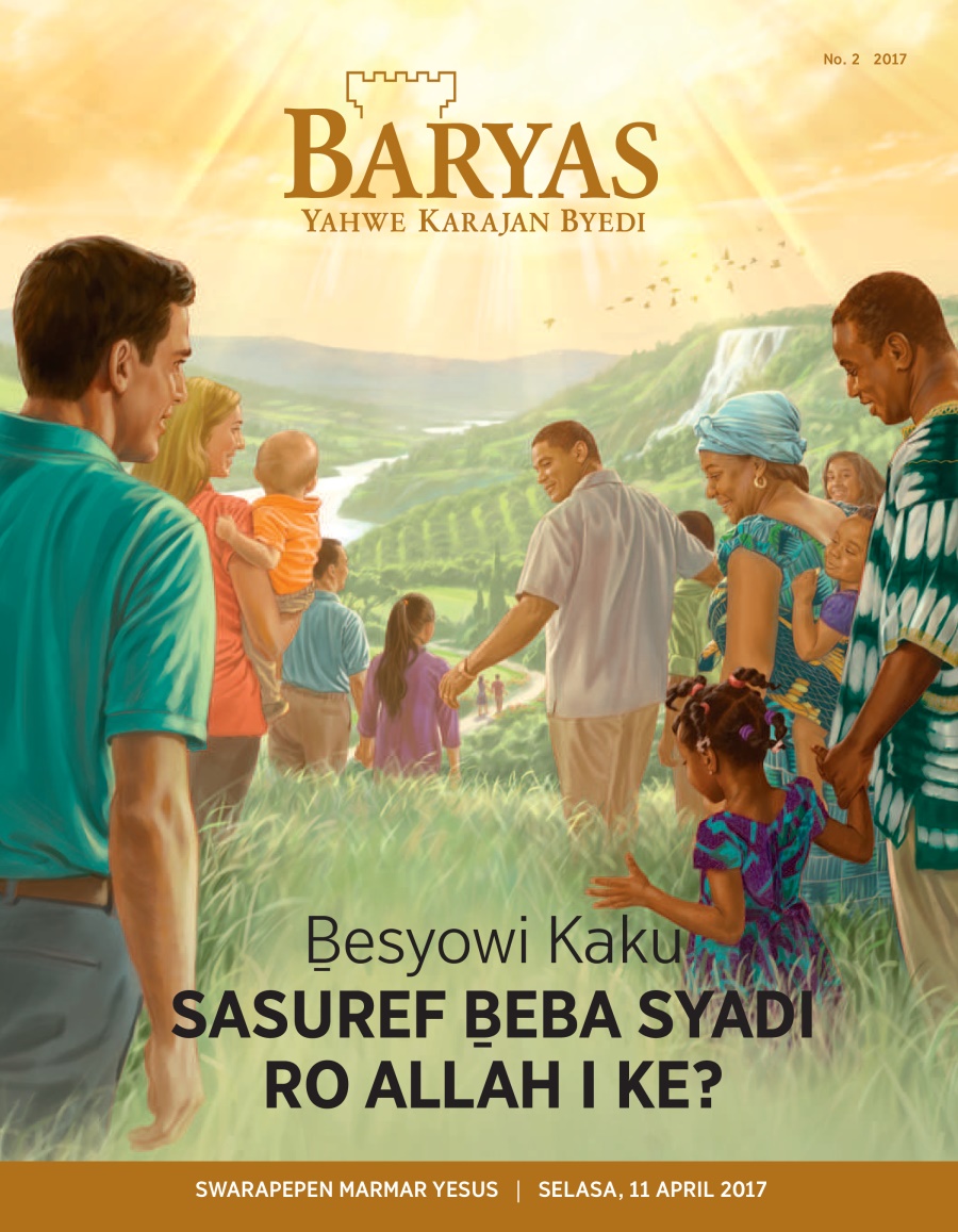 Baryas No. 2 2017 | Ḇesyowi Kaku Sasuref Ḇeba Syadi Ḇeramuma ro Allah I Ke?
