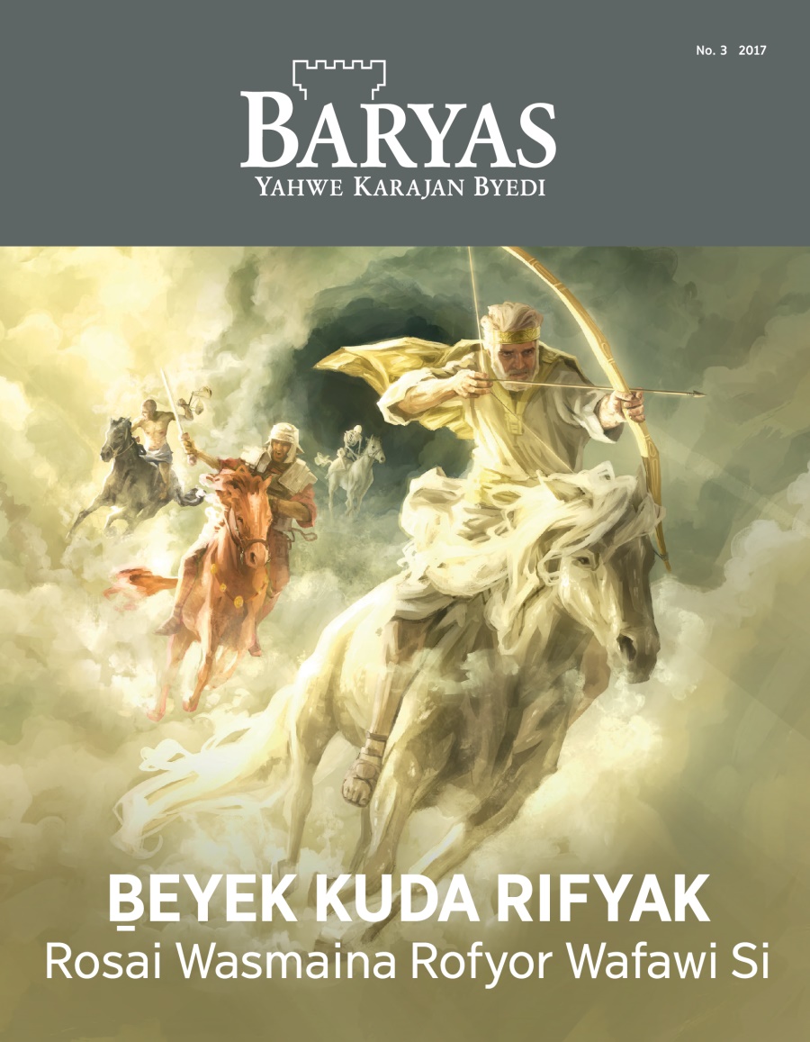 Majalah Baryas, No. 3, 2017 | Ḇeyek Kuda Rifyak—Rosai Wasmaina Rofyor Wafawi Si