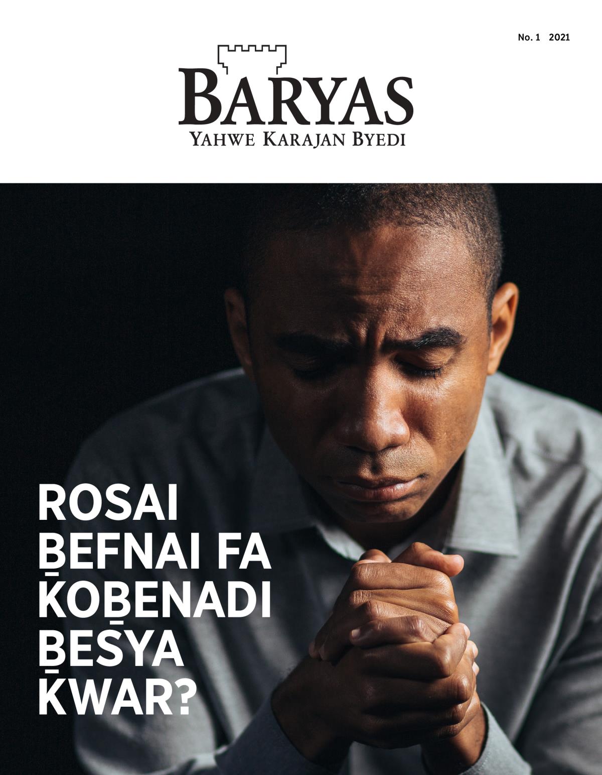 Syap Baryas, No. 1, 2021 | Rosai Ḇefnai fa Koḇenadi Ḇesya Kwar?